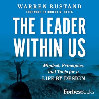 The Leader Within Us Audiobook by Warren Rustand episode artwork