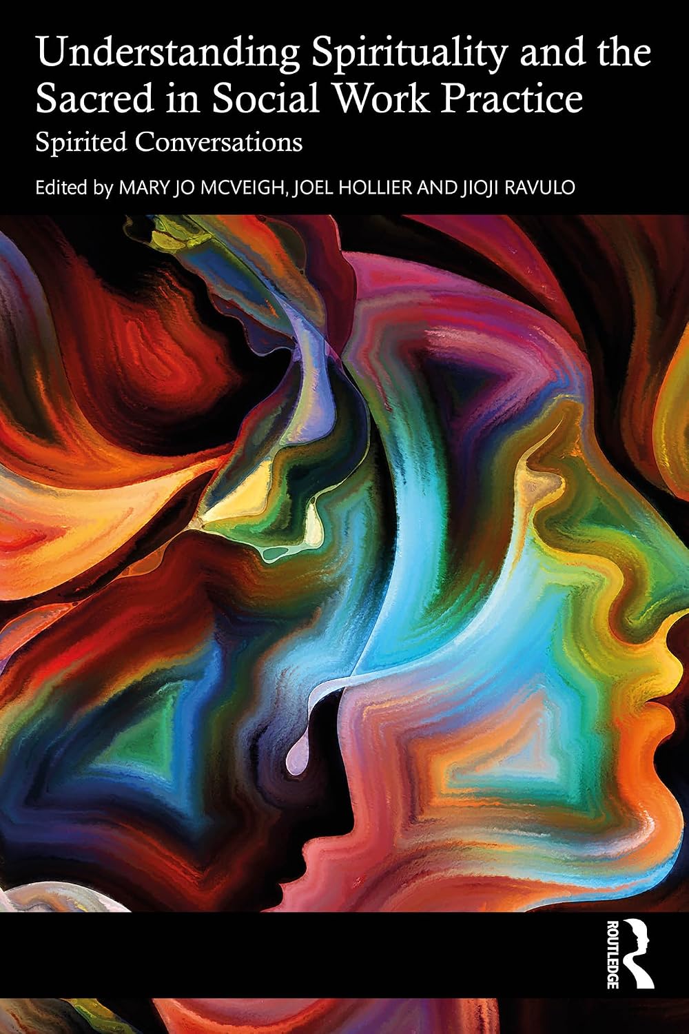 Understanding Spirituality and the Sacred in Social Work Practice ...