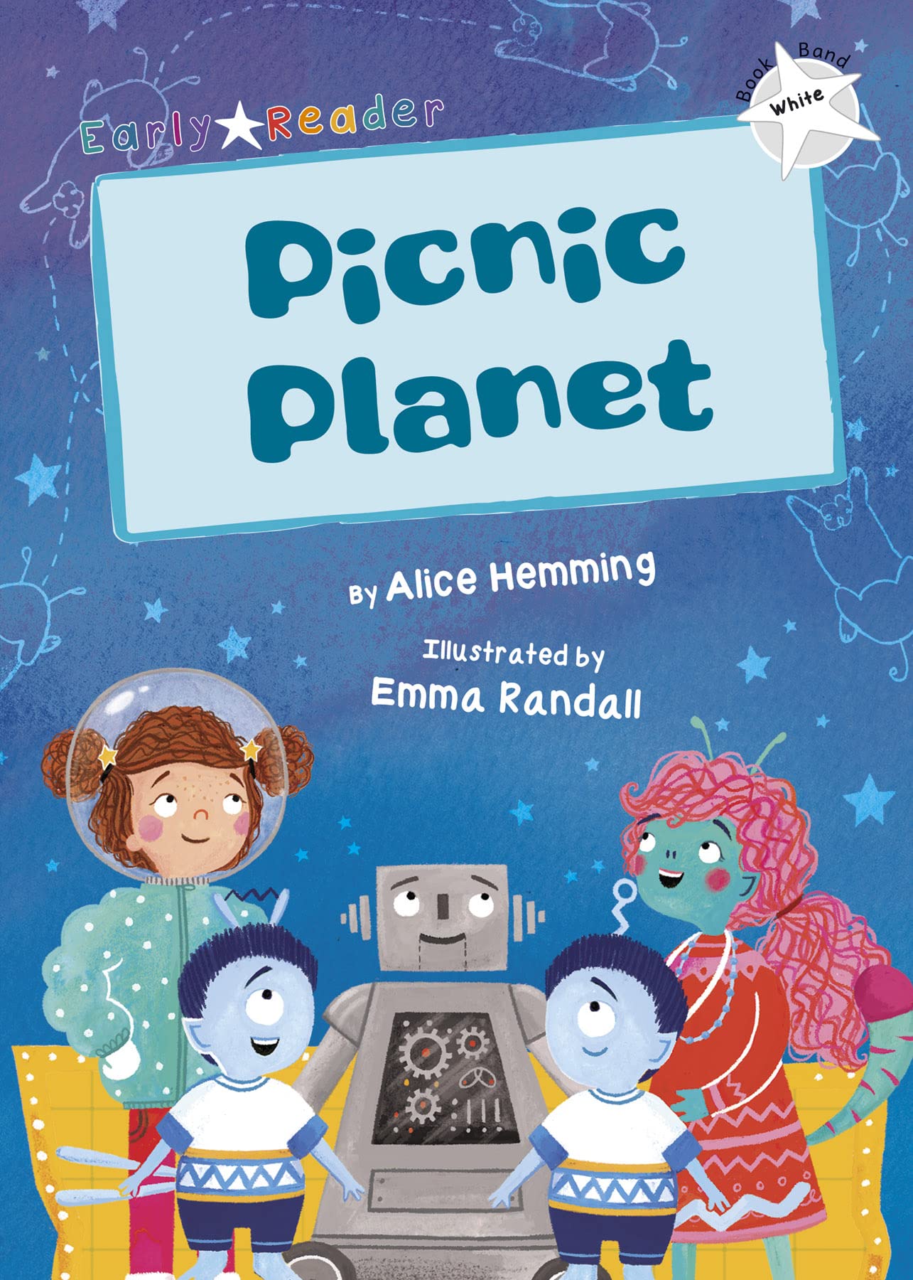 Picnic Planet: (White Early Reader)