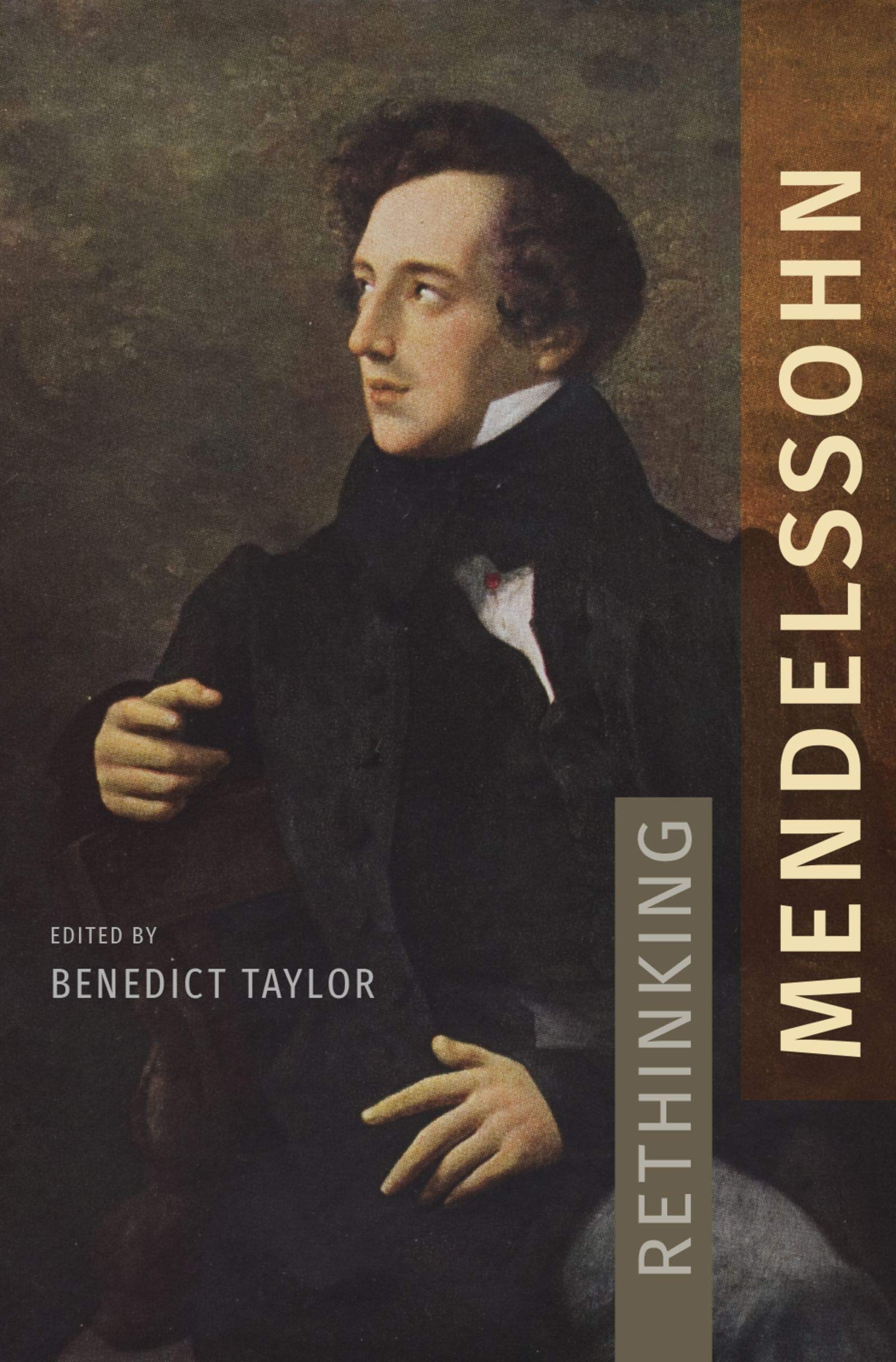 Rethinking Mendelssohn ouvrage académique de référence en anglais