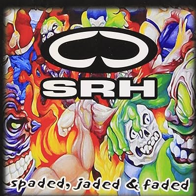SRH spaded,jaded&faded