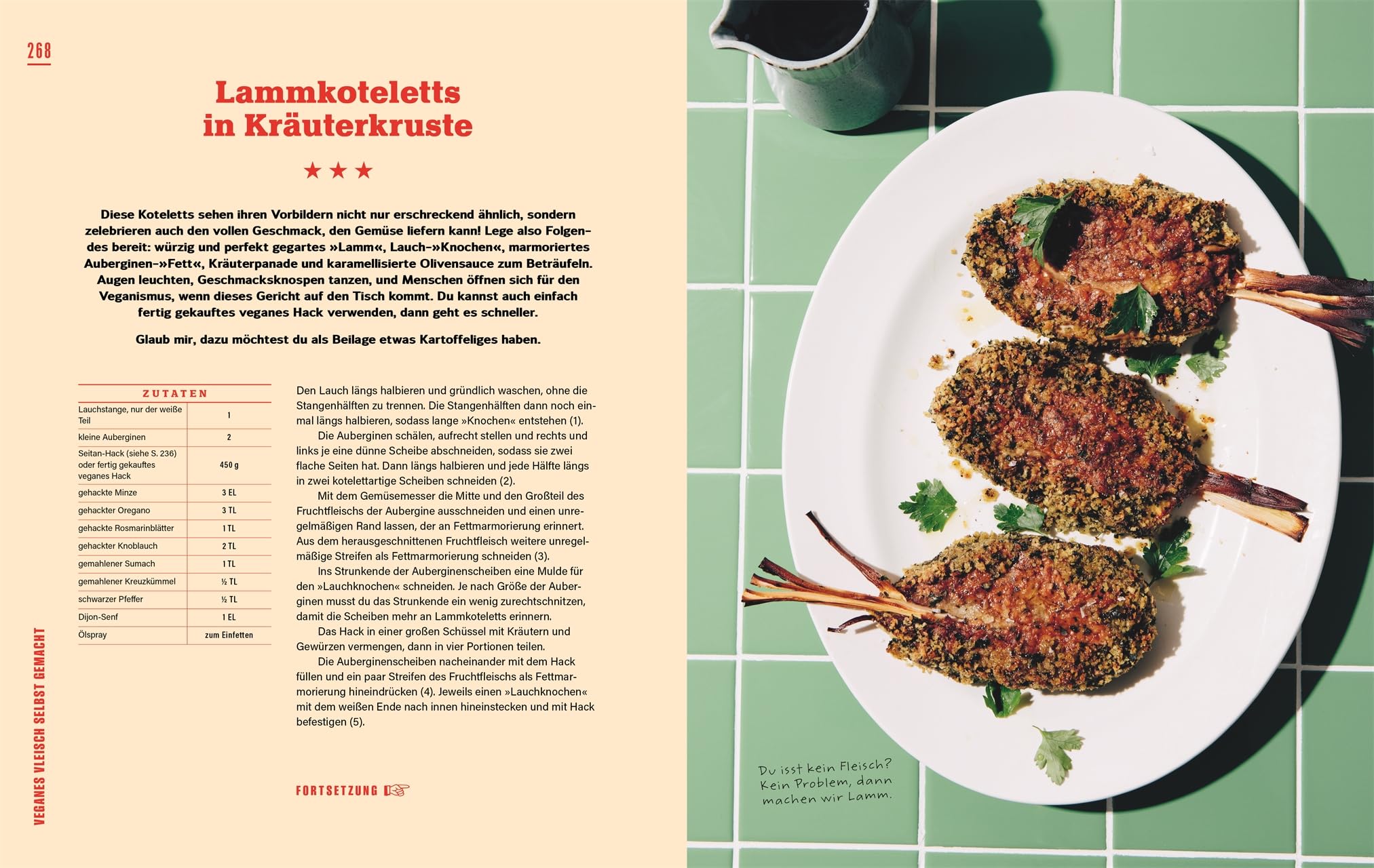 Veganes Vleisch selbst gemacht: Mit 80 Rezepten und über 30 Techniken. Standardwerk mit genial einfachen Techniken zur Herstellung von Fleischalternativen und leckeren Rezepten