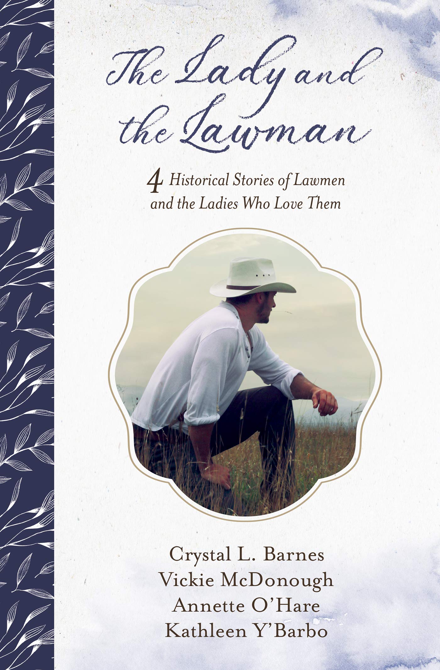 Buy The Lady and the Lawman: 4 Historical Stories of Lawmen and the Ladies Who Love Them — BookShops.in