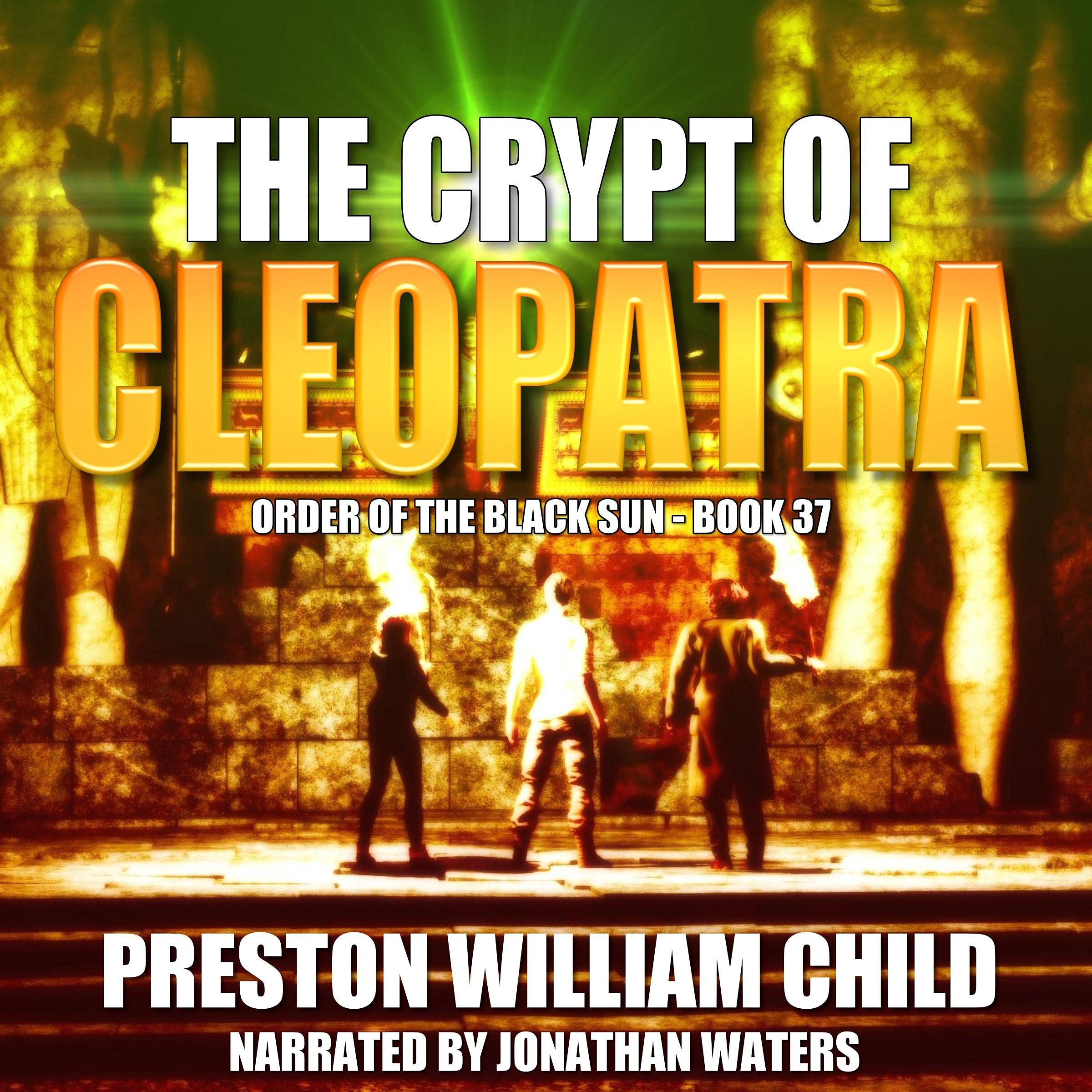 The Crypt of Cleopatra