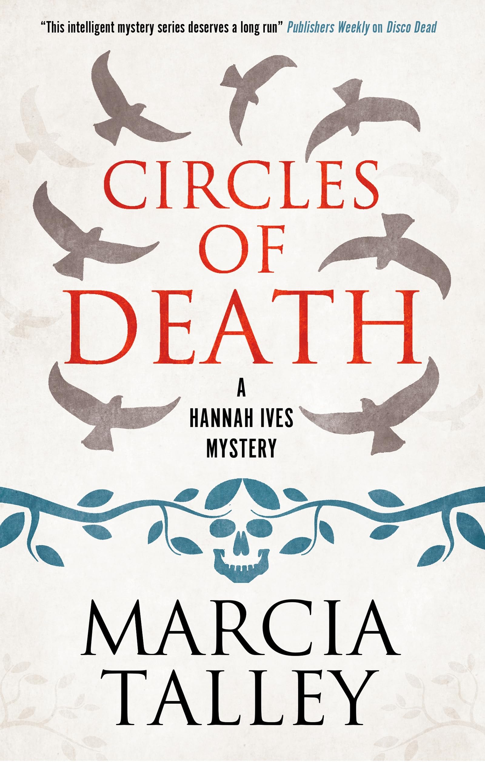Marcia Talley - Circles of Death - Hardback Book