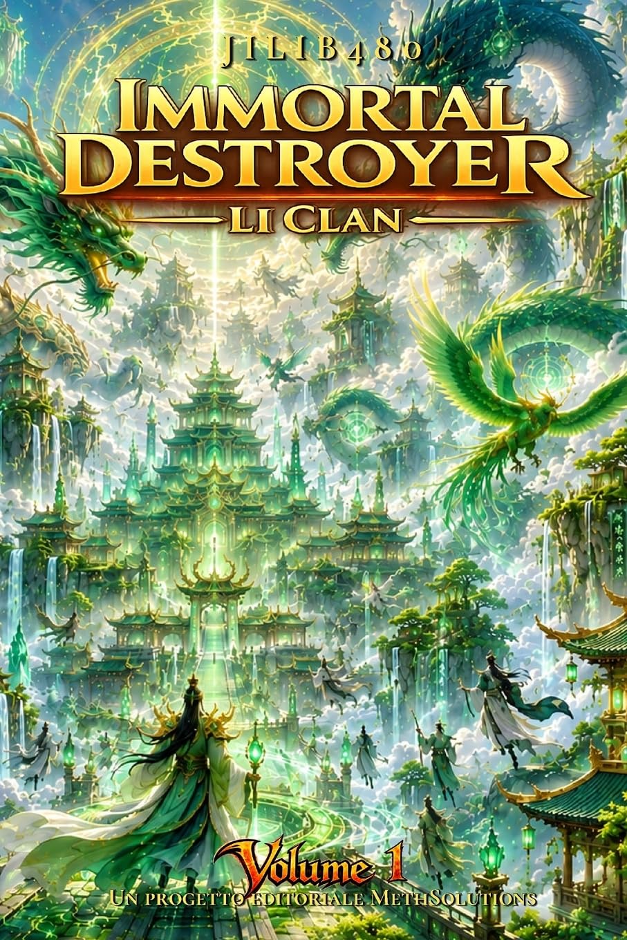 Immortal Destroyer: Li Clan: Volume I: 1