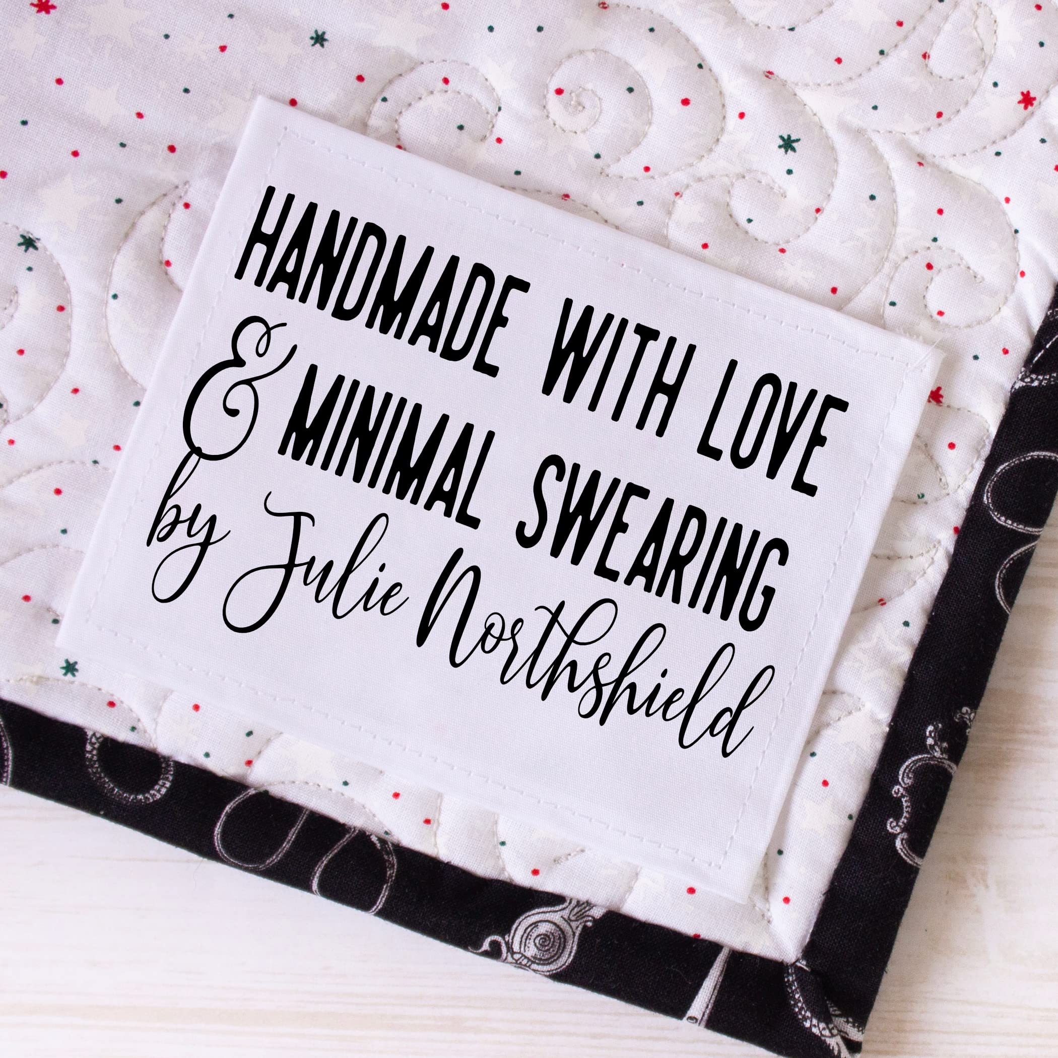 Made with Love and Minimal Swearing - Funny, Personalized Quilt Labels