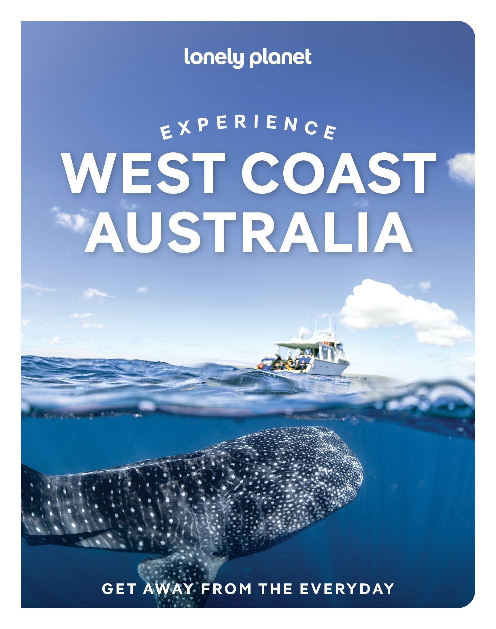 Lonely Planet Experience West Coast Australia (Travel Guide)