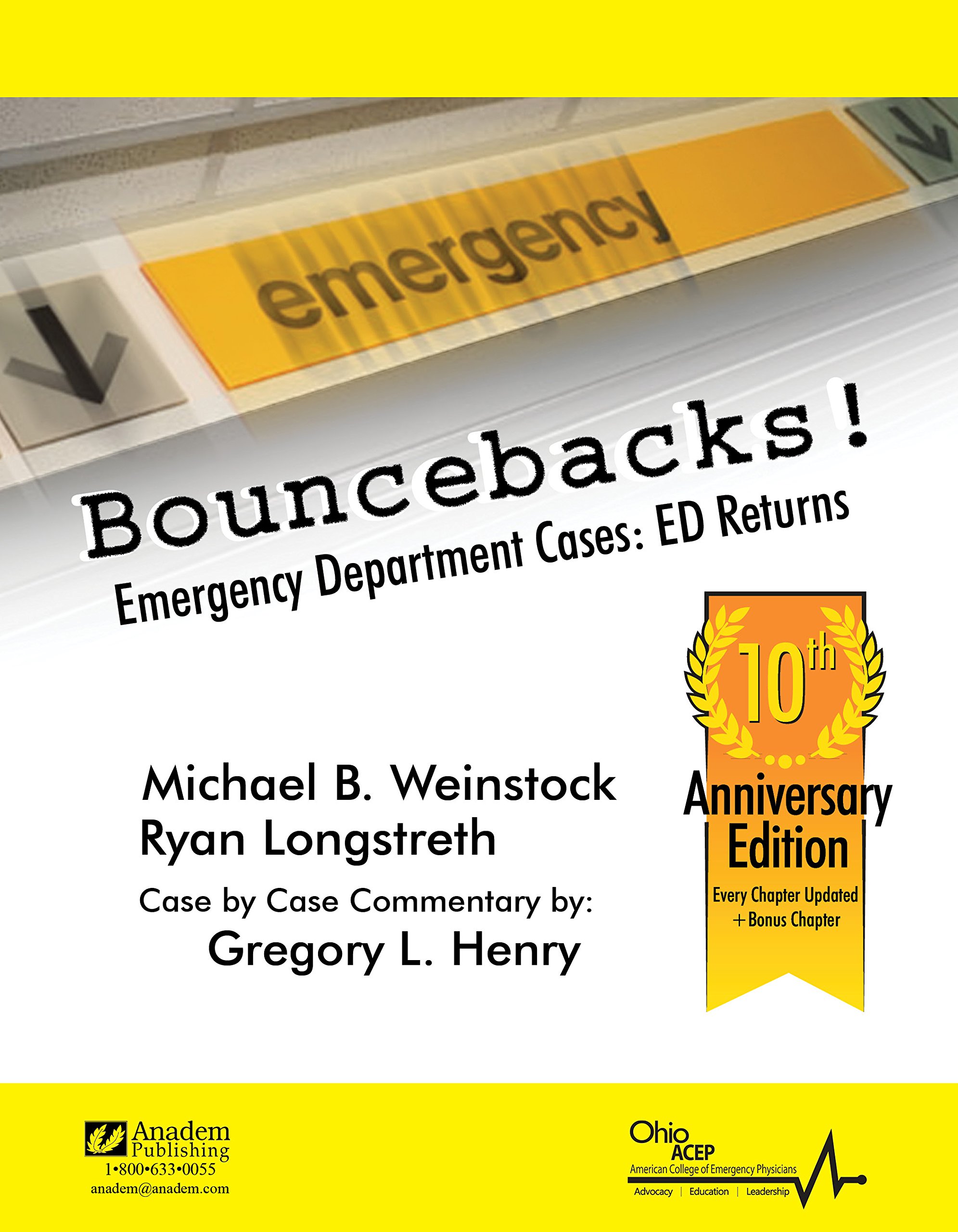 Bouncebacks! Emergency Department Cases: ED Returns