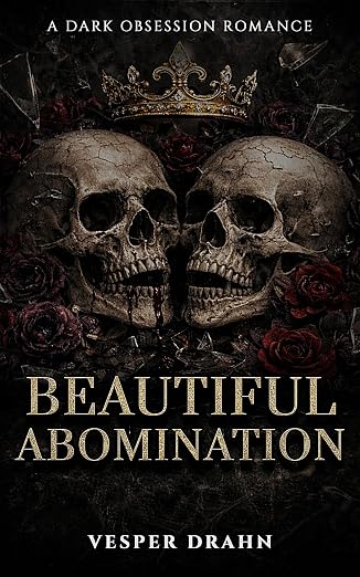 Beautiful Abomination: Enemies-To-Lovers Second Chance Dark Mafia Romance