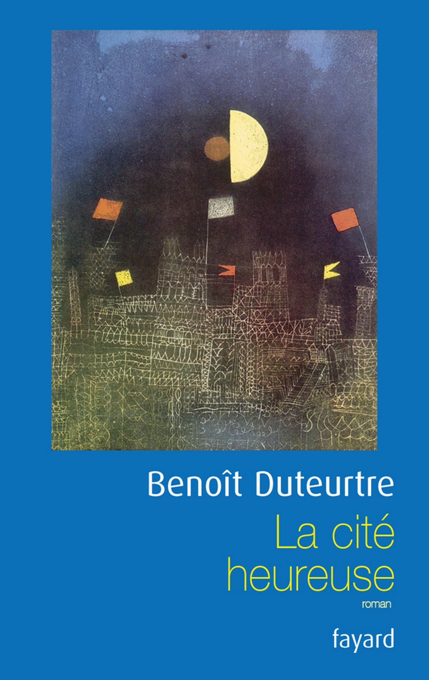 La cité heureuse (LITT.GENE.) (French Edition)