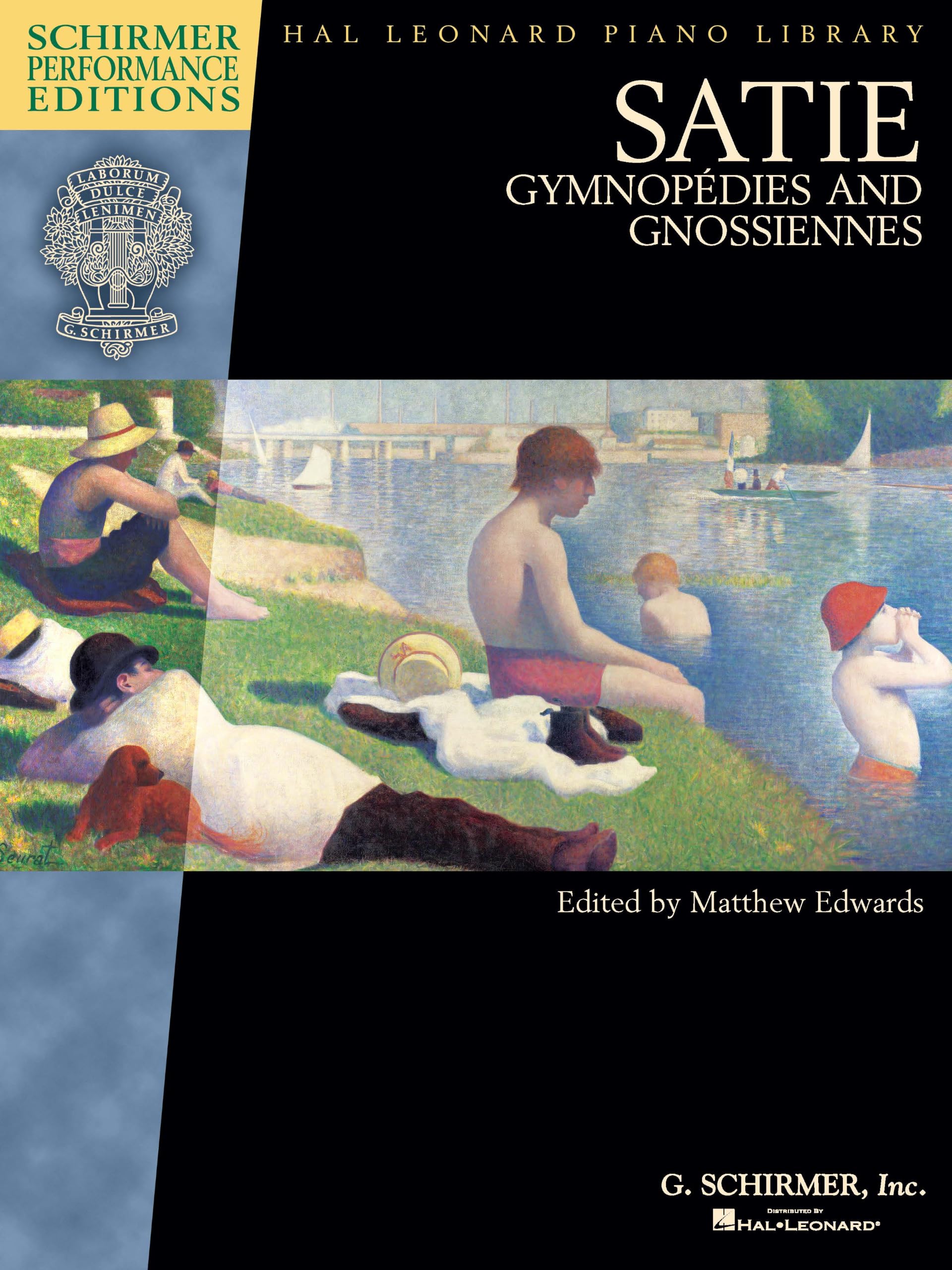 Satie: Gymnopedies And Gnossiennes (Schirmer Performance Editions): Schirmer Performance Editions Book Only