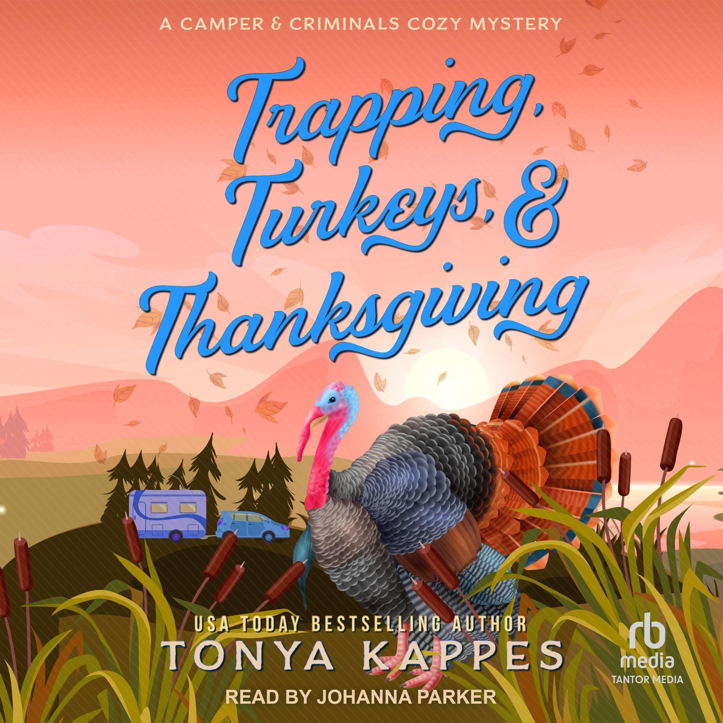 Cover art for Trapping, Turkeys, &amp; Thanksgiving