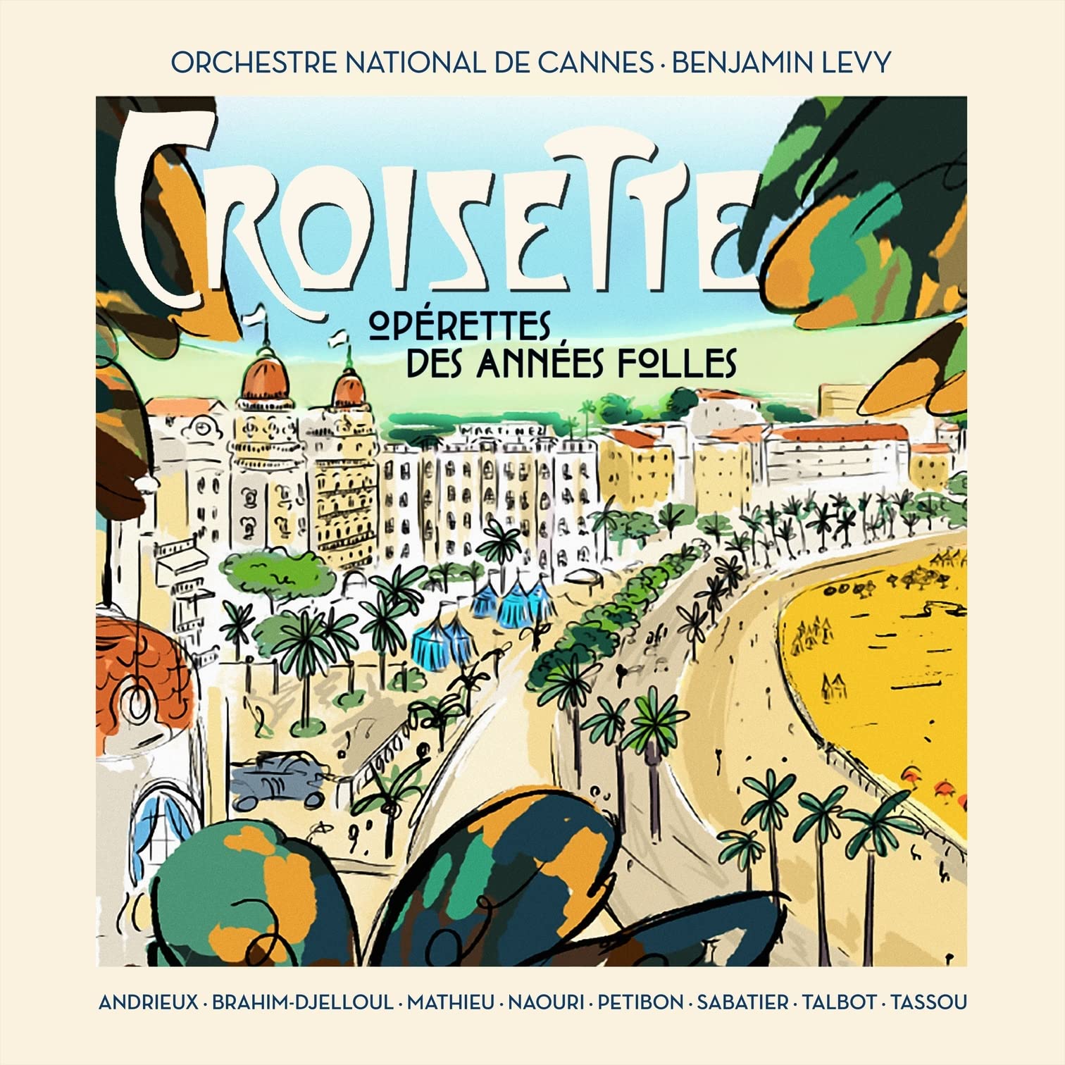 5054197196195 Orchestre National de Cannes and Benjamin Levy Croisette CD NEW