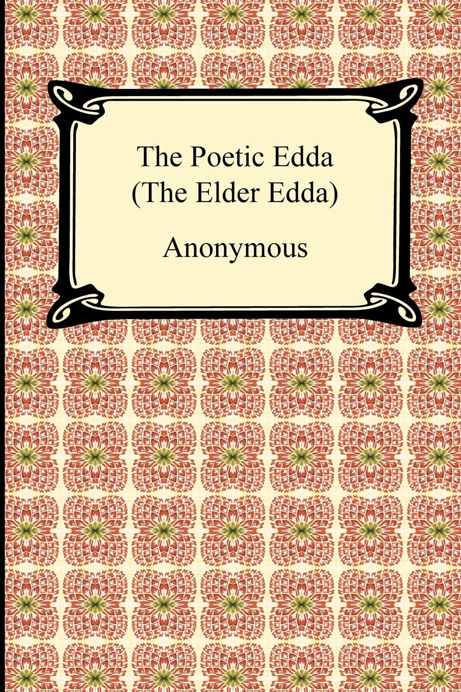 The Poetic Edda: The Elder Edda