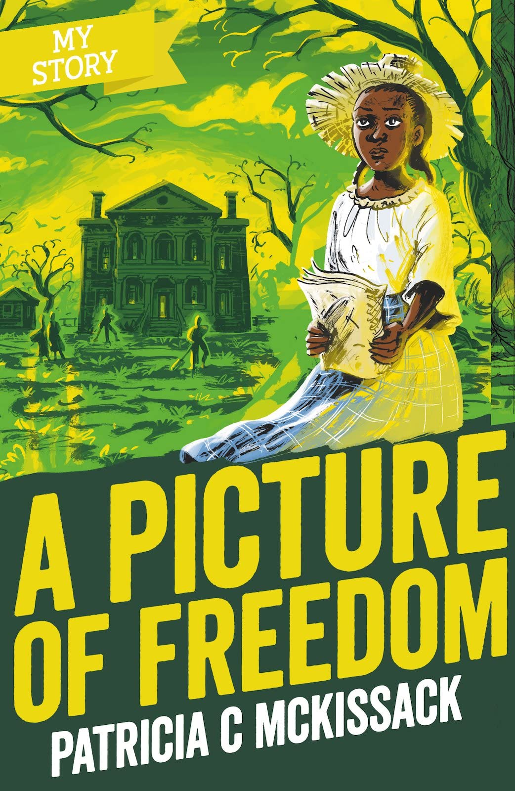 A Picture of Freedom (My Story): 1