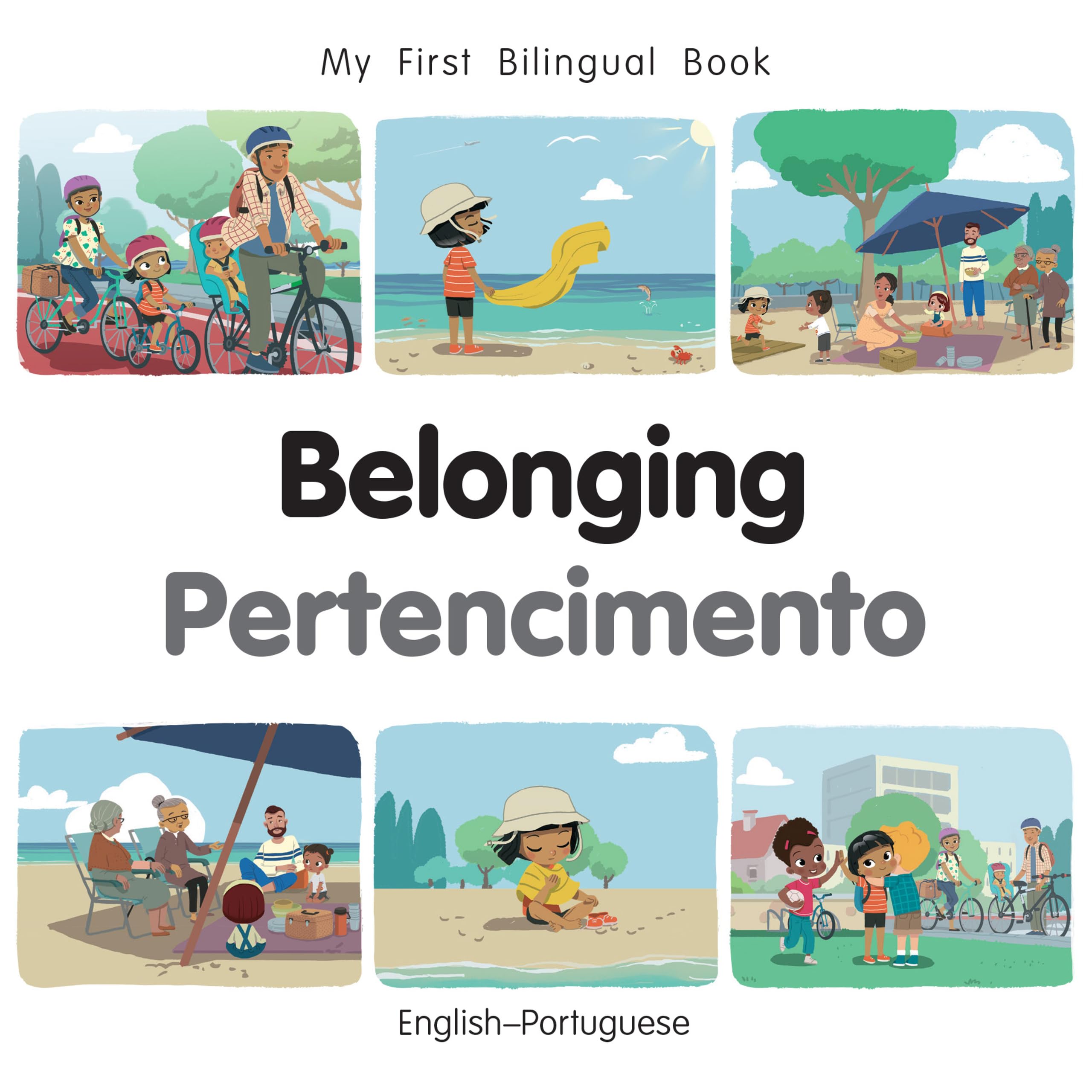 Belonging (English Portuguese) (My First Bilingual Book)