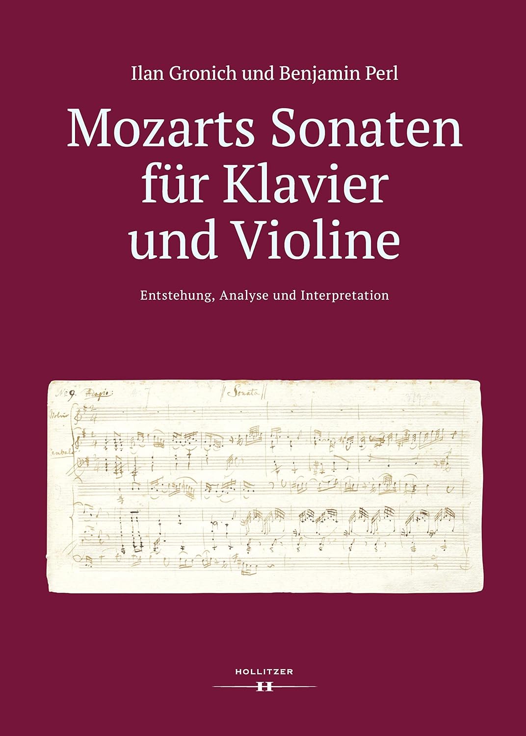 Mozarts Sonaten für Klavier und Violine: Entstehung, Analyse und Interpretation (German Edition)      [Print Replica] Kindle Edition