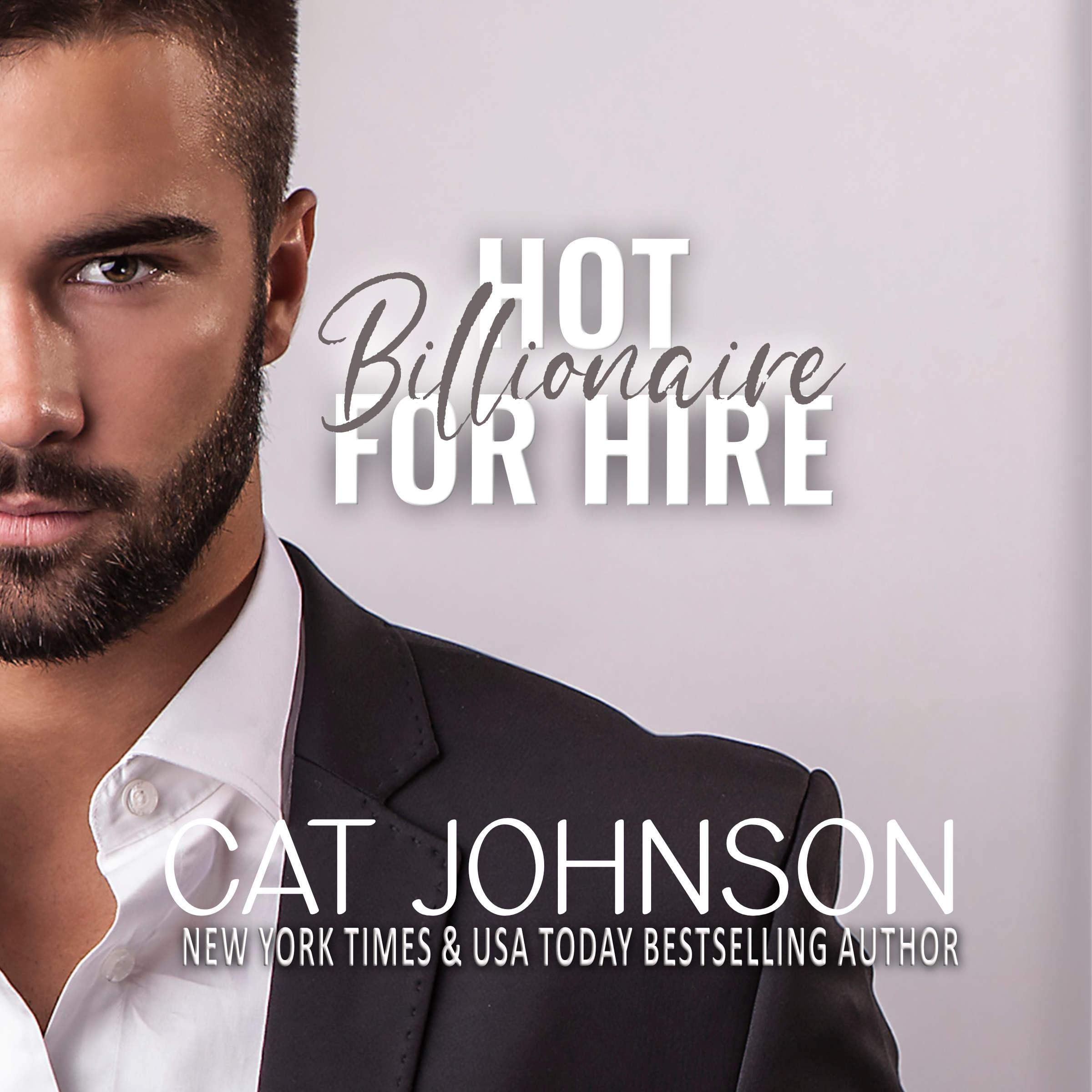Hot Billionaire for Hire