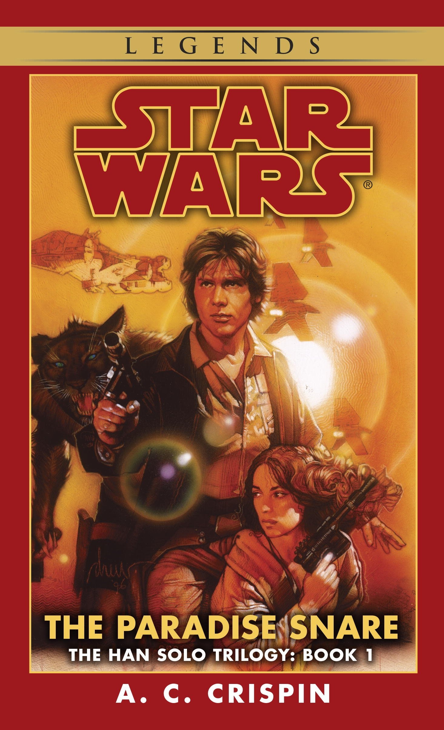 The Paradise Snare: Star Wars Legends (the Han Solo Trilogy)