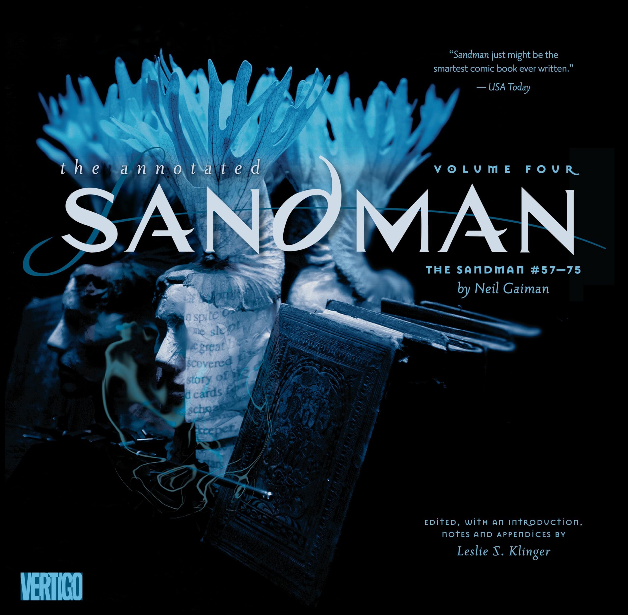 Annotated Sandman Vol. 4: The Sandman #57-75 (The Annotated Sandman, 57-75) Hardcover – December 8, 2015