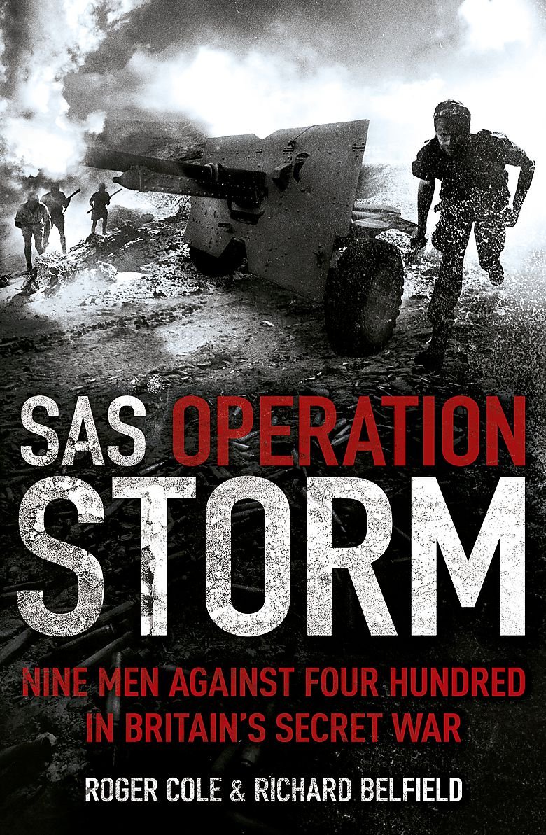 Buy SAS Operation Storm: Nine men against four hundred — BookShops.in