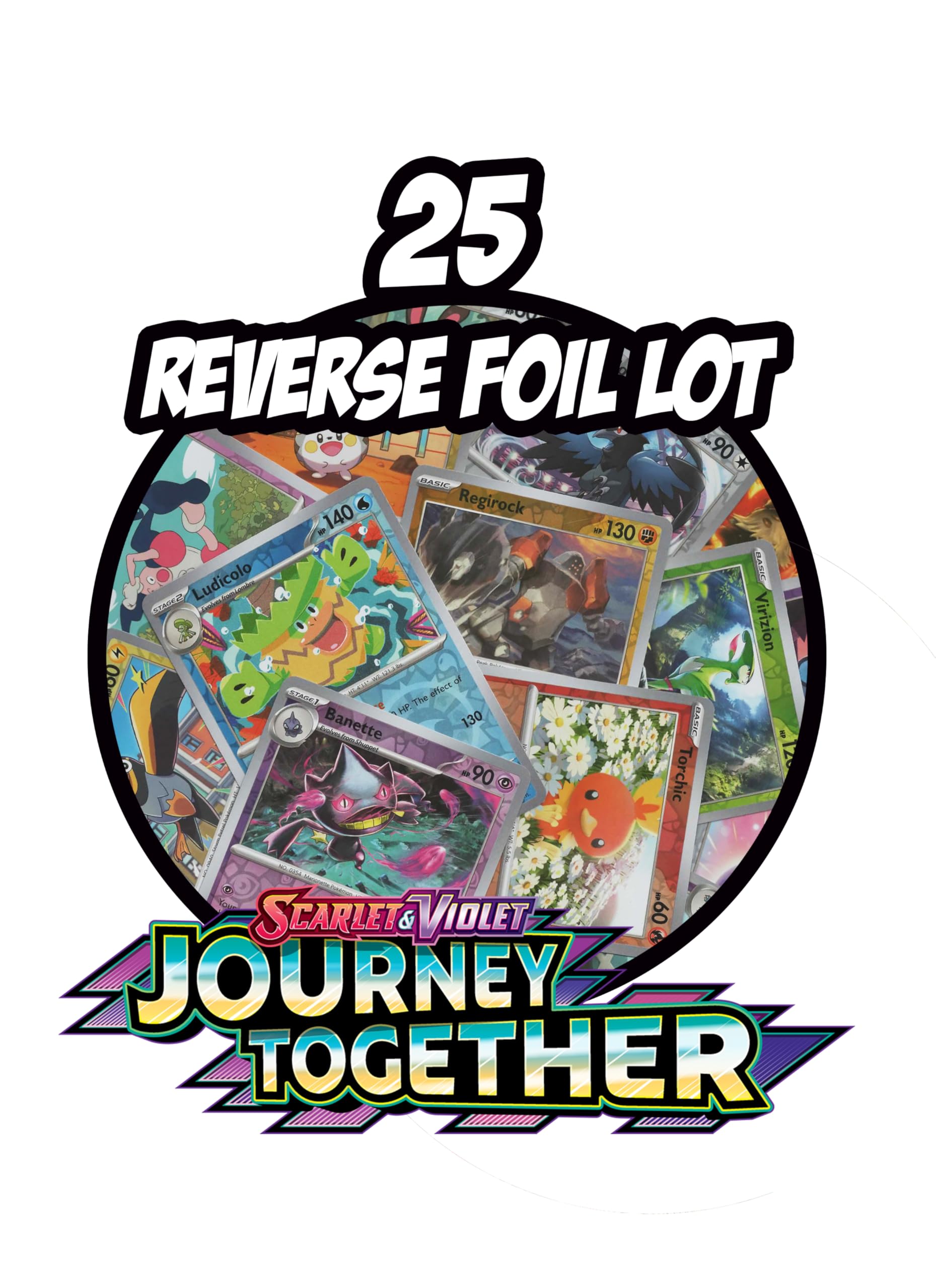 Journey Together – Lotto di 25 carte Pokemon Reverse Foil – x25 – Selezionate casualmente (senza duplicati per lotto)