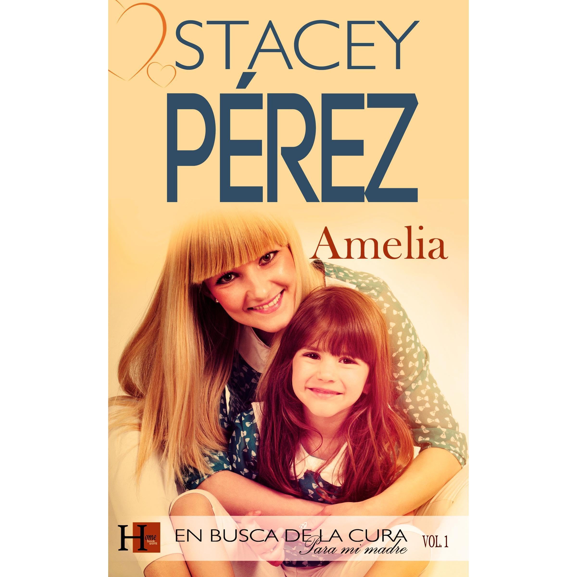 Amelia en busca de la cura para mi madre vol 1