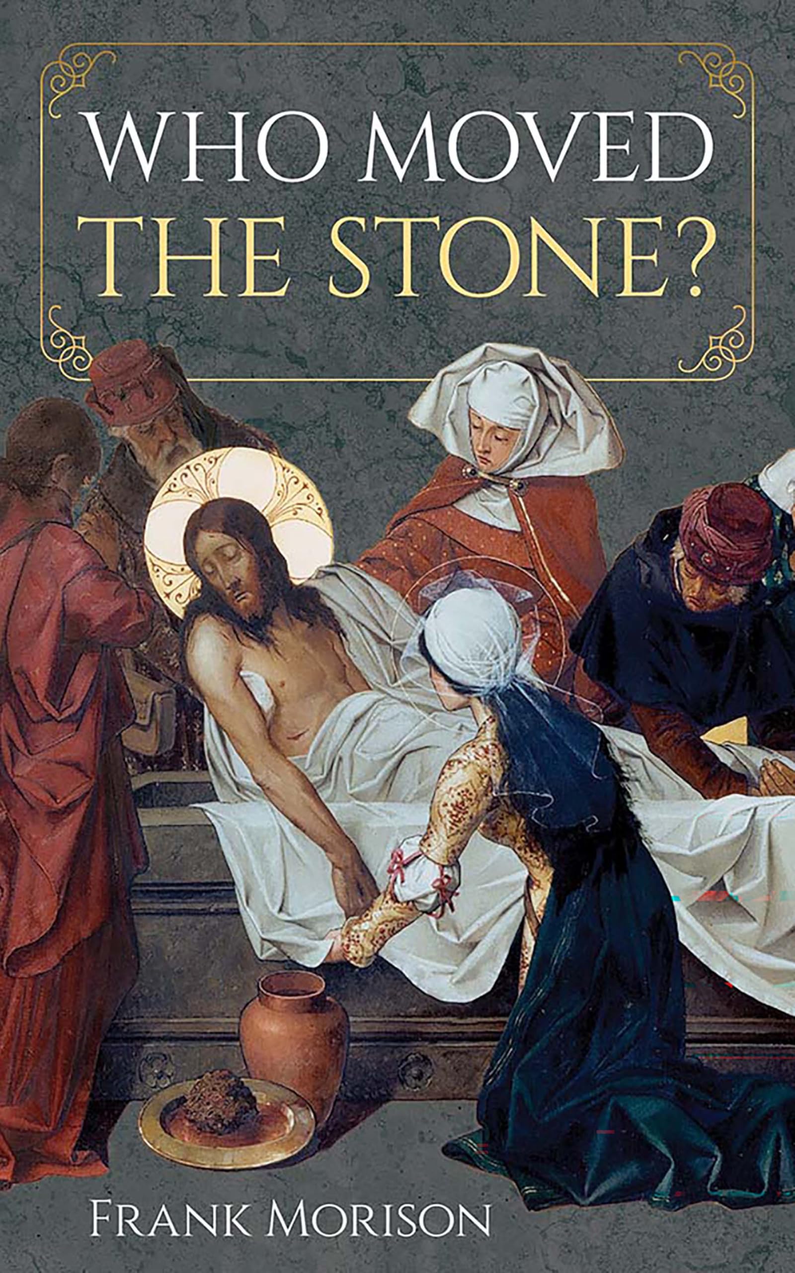 Who Moved The Stone