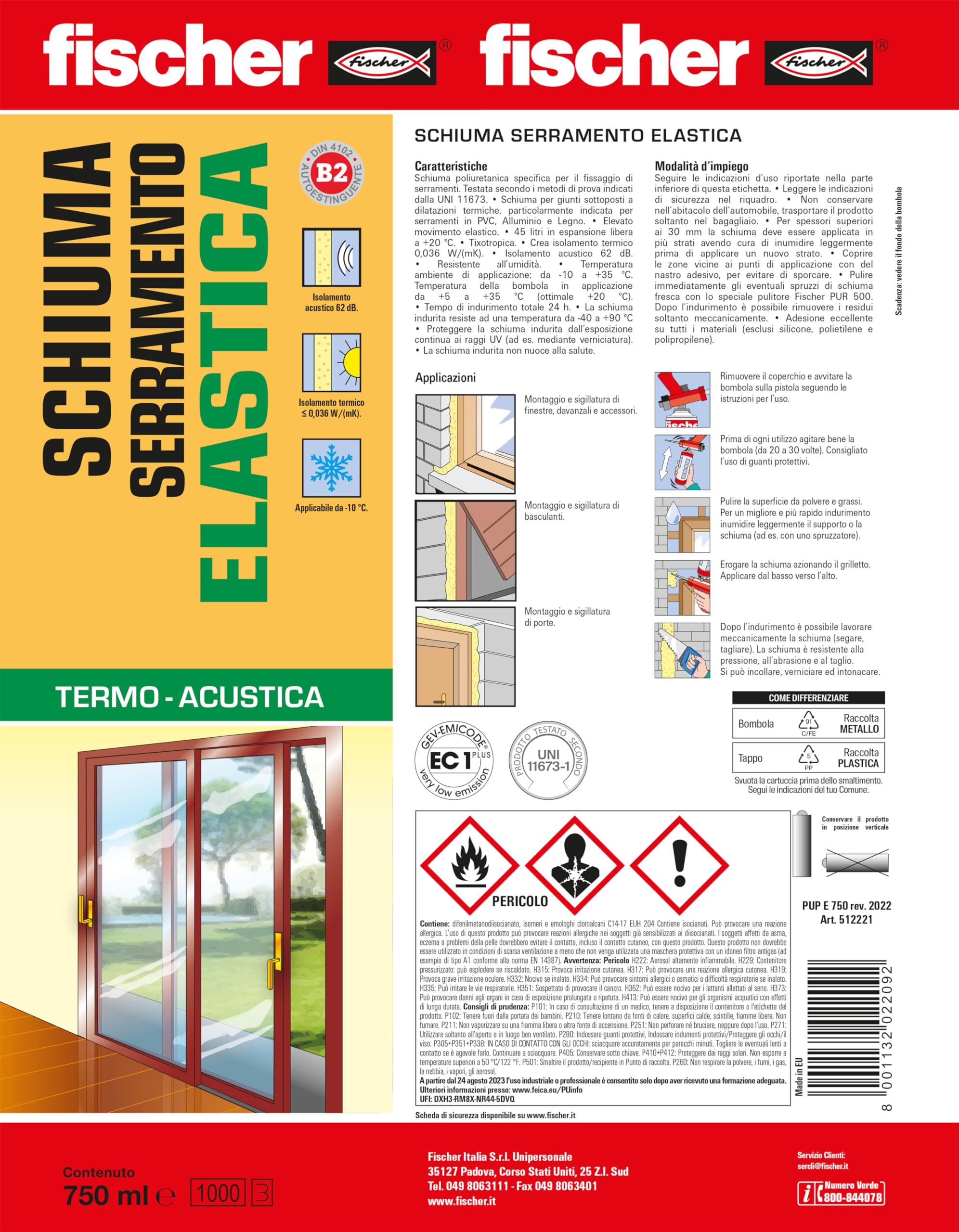 Fischer PUP E 750 Schiuma Poliuretanica ad Elevata Elasticità per Serramenti, Finestre, Telai, Porte, Isolante e Riempitiva, 512221