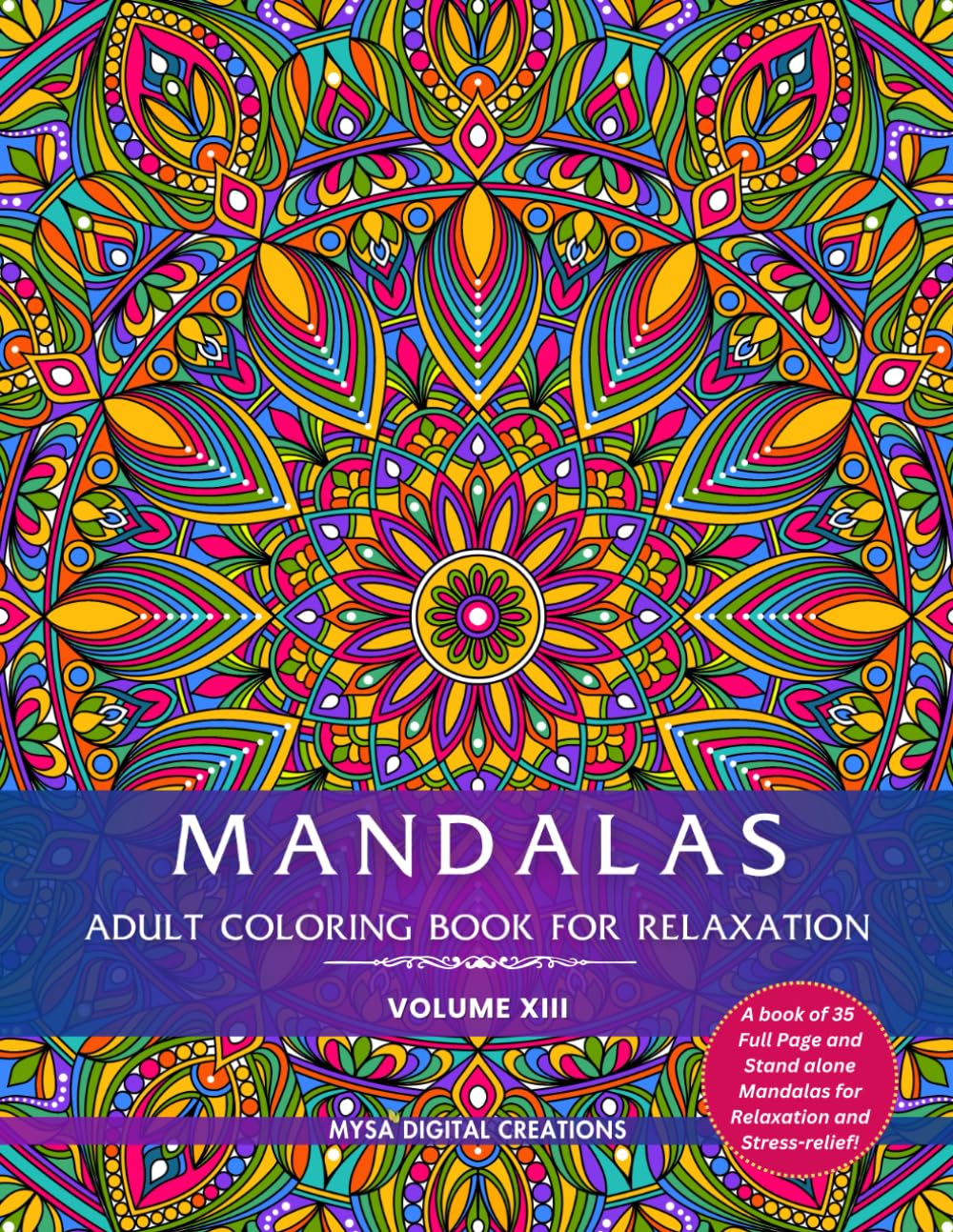 Mandalas : Adult Coloring Book for Relaxation (Volume XIII) (Mandalas Collections)