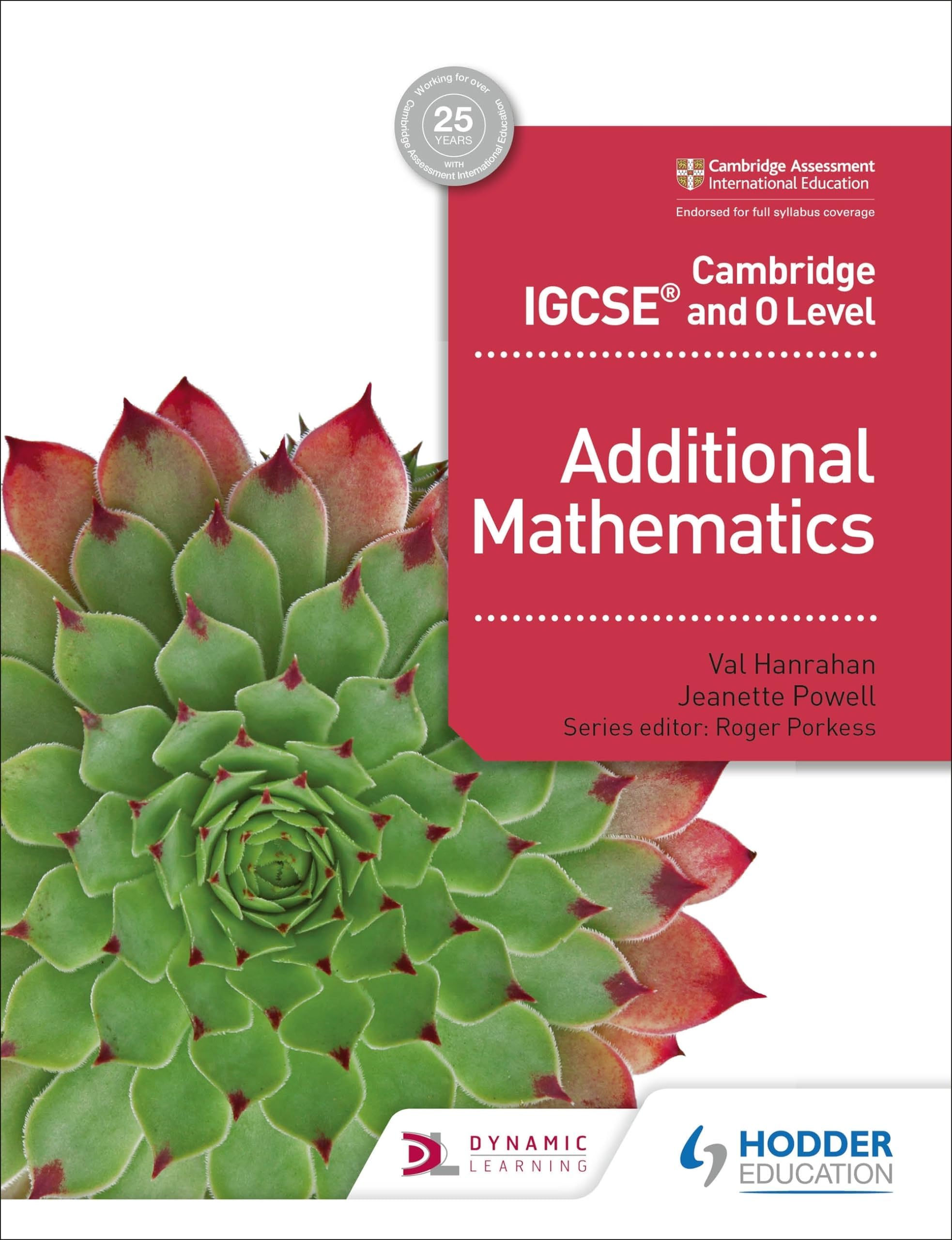 Cambridge IGCSE and O Level Additional Mathematics: Hodder Education Group Paperback โ 25 May 2018