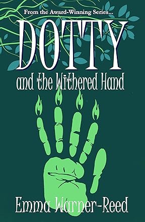 Dotty and the Withered Hand
