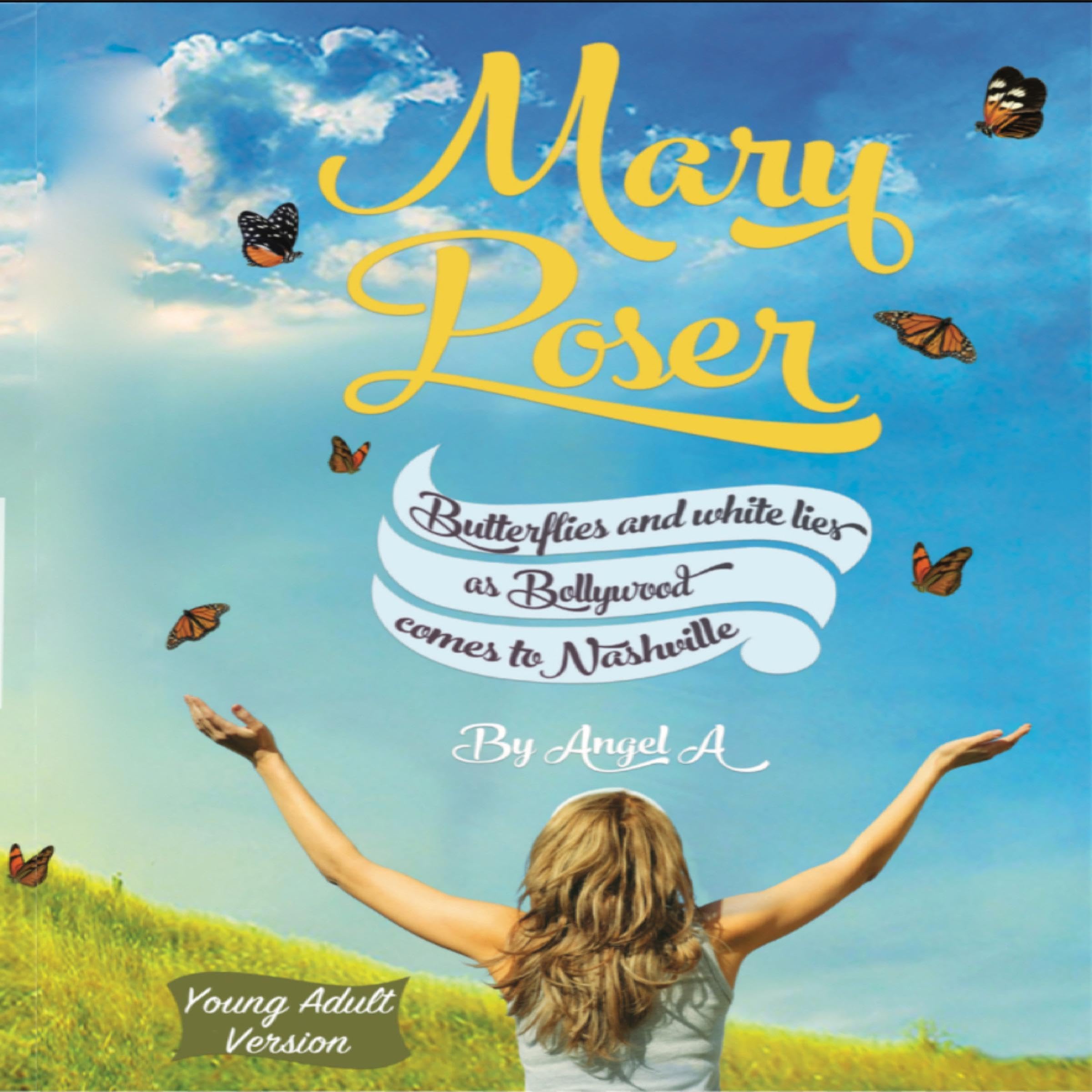 Mary Poser: Butterflies and White Lies as Bollywood Comes to Nashville