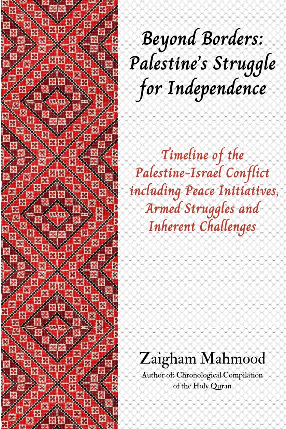 Beyond Borders: Palestine's Struggle for Independence