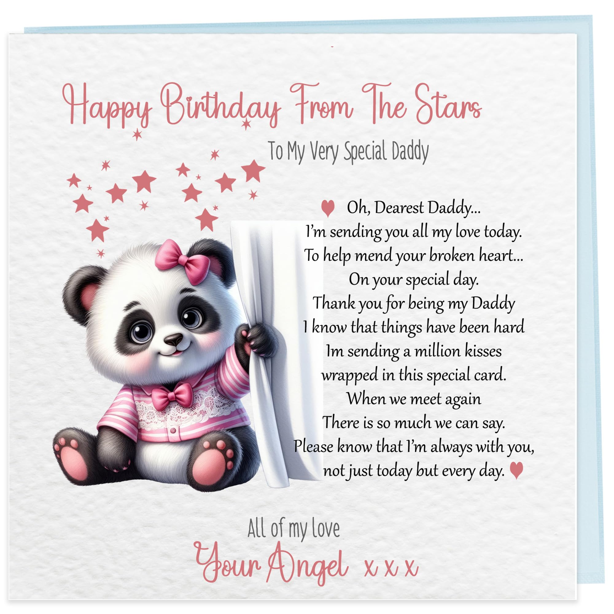 Happy birthday from the stars/from Heaven To Mummy or Daddy on your birthday. (To Daddy from a girl)