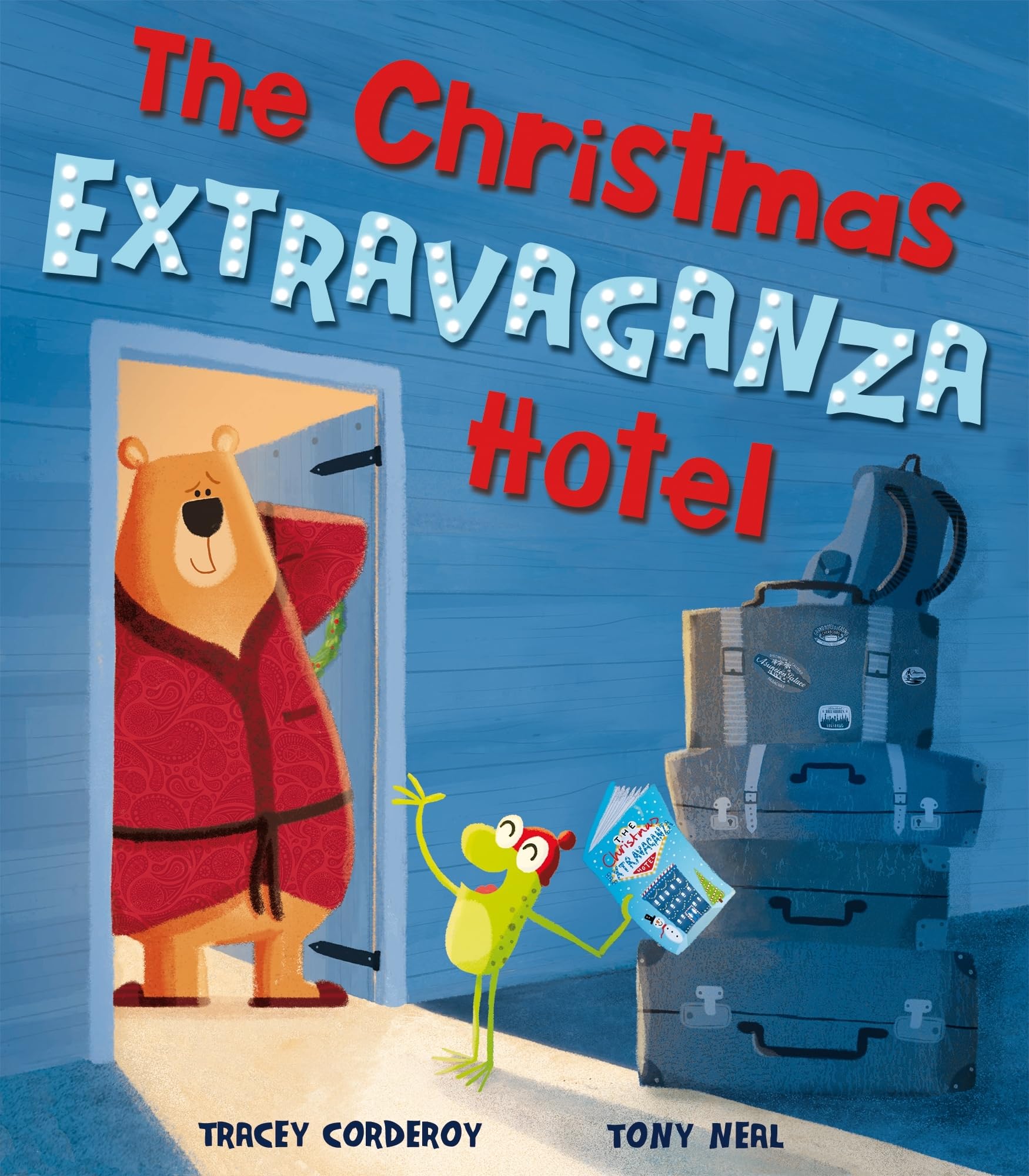 The Christmas Extravaganza Hotel Book Children's Story New by Tracey Corderoy