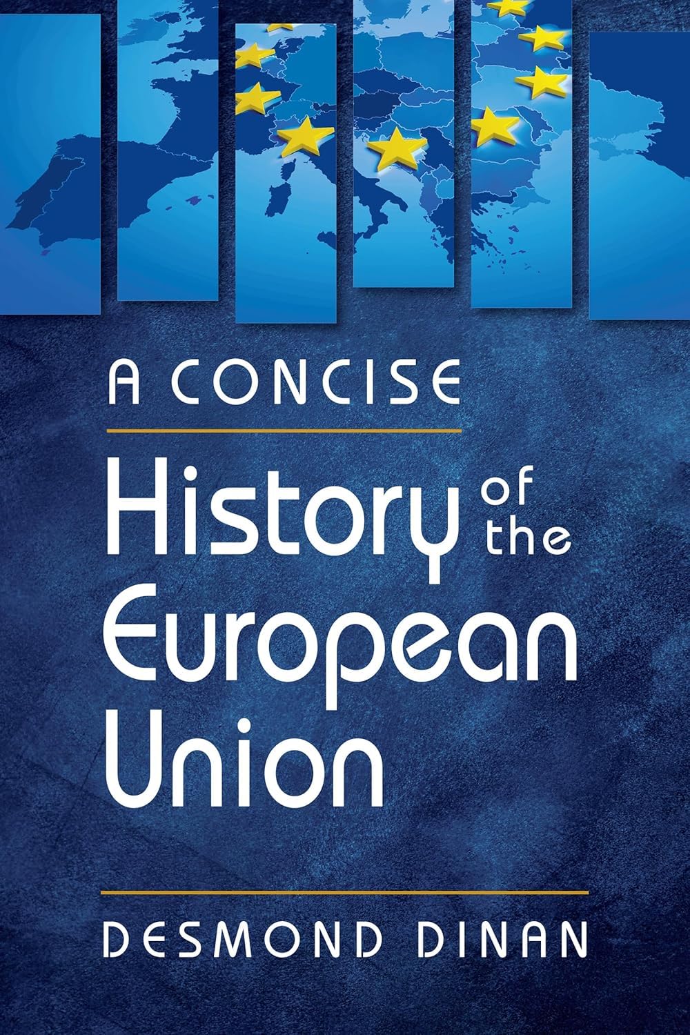A Concise History of the European Union      Paperback – March 6, 2025
