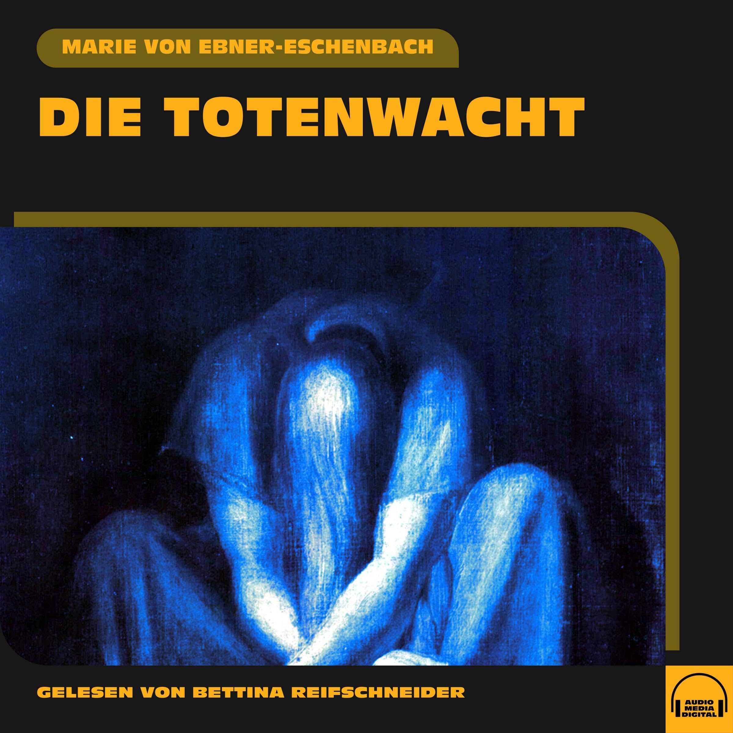 Die Totenwacht