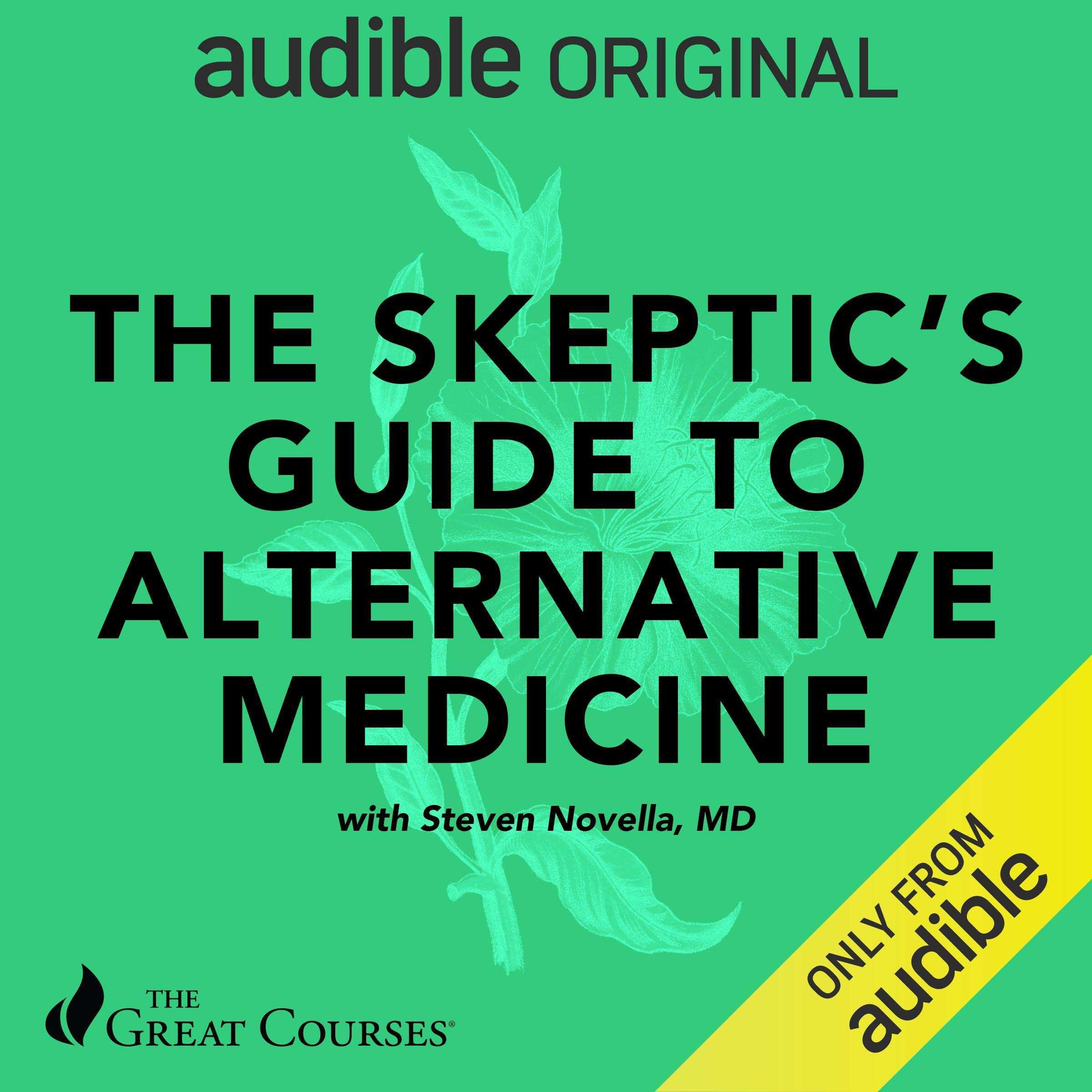 Cover art for The Skeptic's Guide to Alternative Medicine