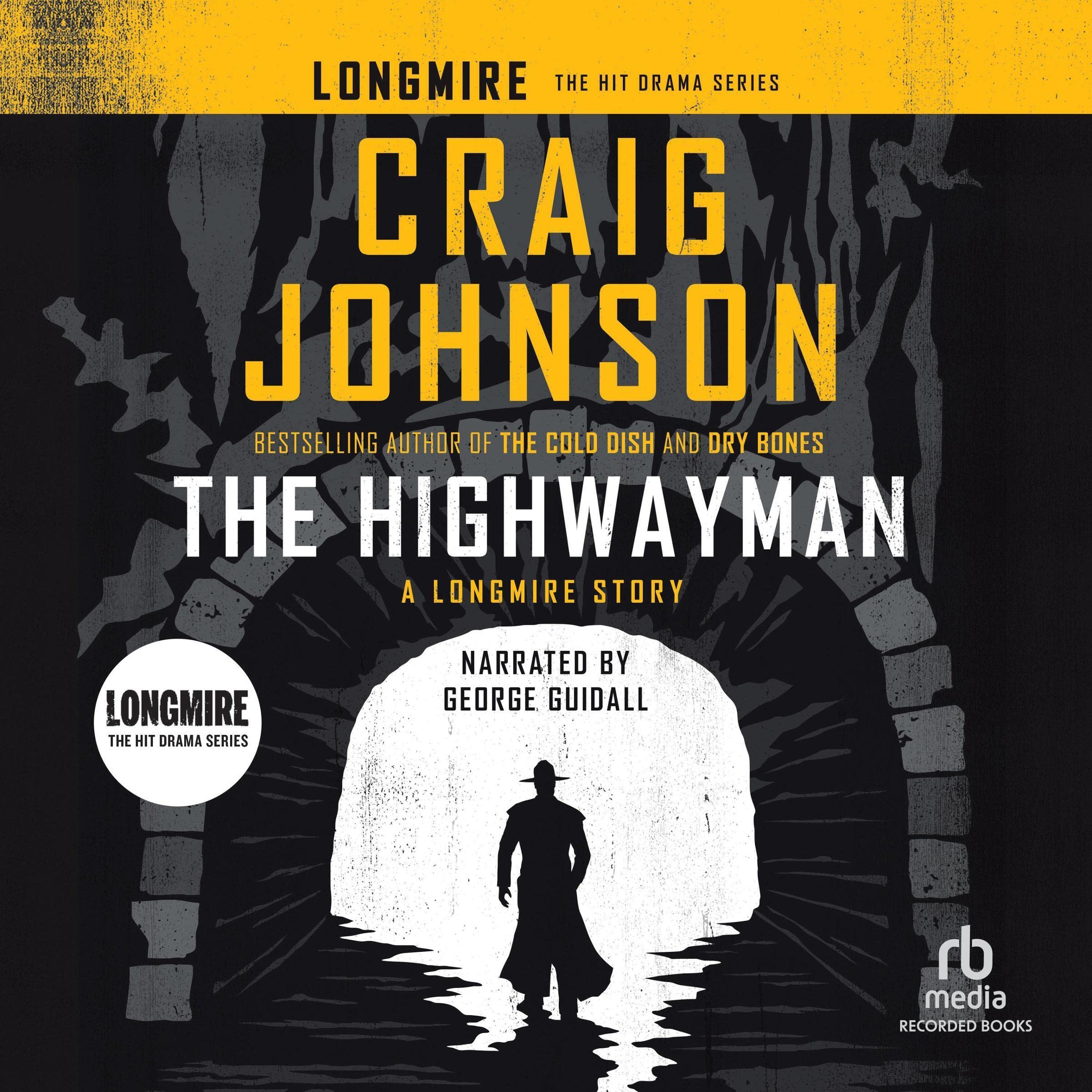 Cover art for The Highwayman: A Longmire Story