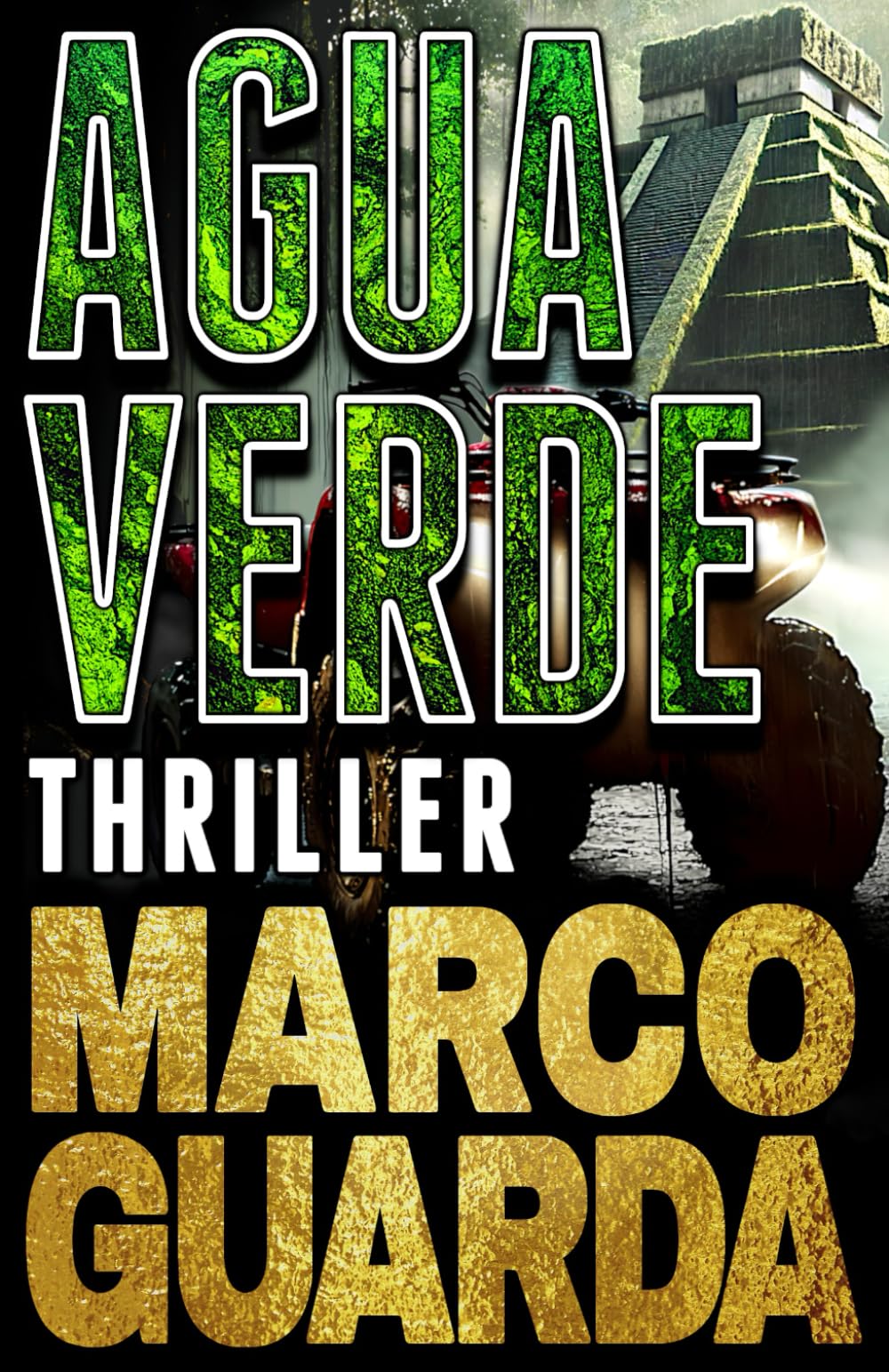 AGUAVERDE: A Mike Trenton Archaeological Thriller (CENOTE)