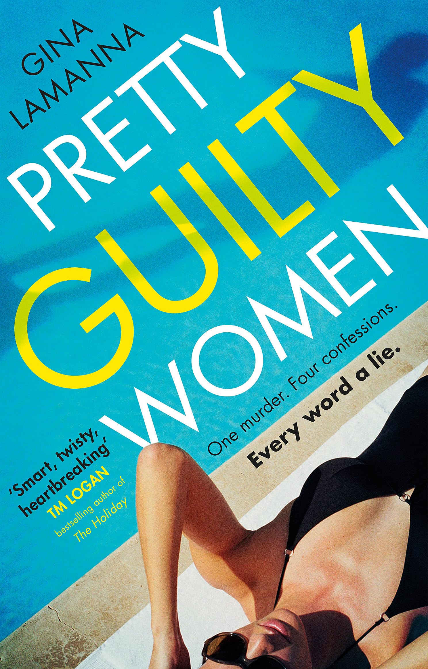 Pretty Guilty Women by Gina LaManna (Paperback Book)