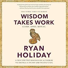 Wisdom Takes Work: Learn. Apply. Repeat. 