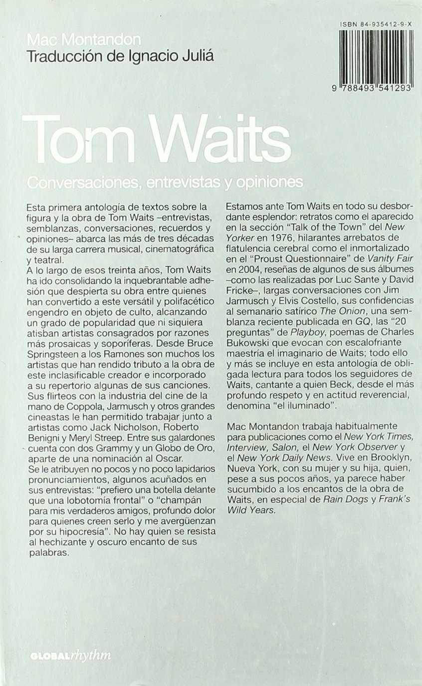 Tom Waits: Conversaciones, entrevistas y opiniones (Memorias)