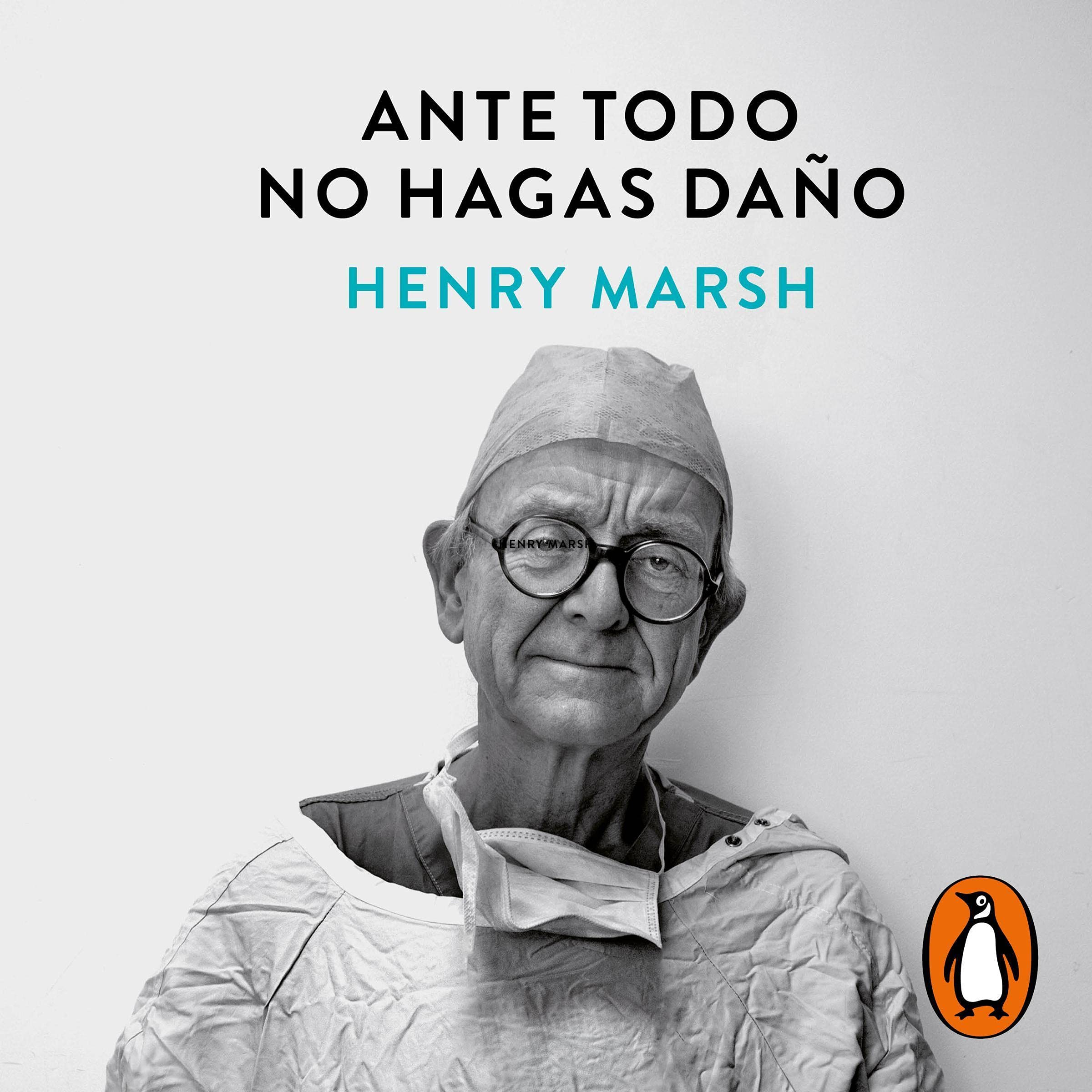 Ante todo no hagas daño [Do No Harm]