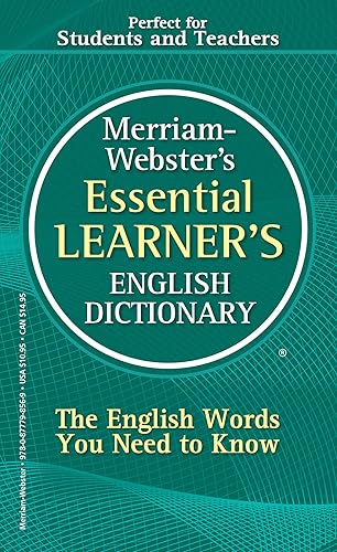Merriam-Webster's Essential Learner's English Dictionary, Newest Edition, Mass-Market Paperback (English, Spanish and Multilingual Edition)