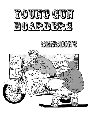 ヤングガンボーダーズ session 6巻