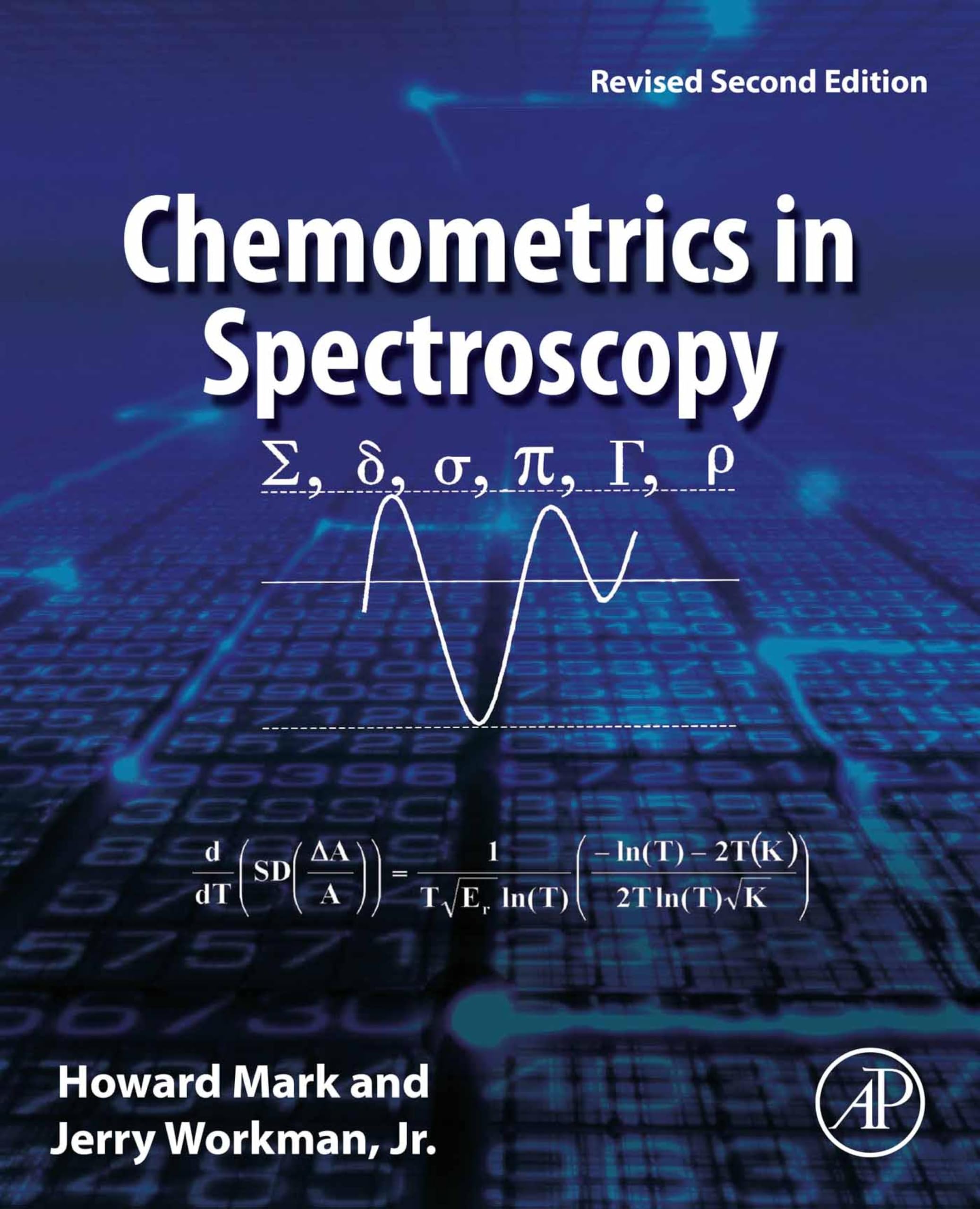 Chemometrics in Spectroscopy: Revised Second Edition (English Edition)