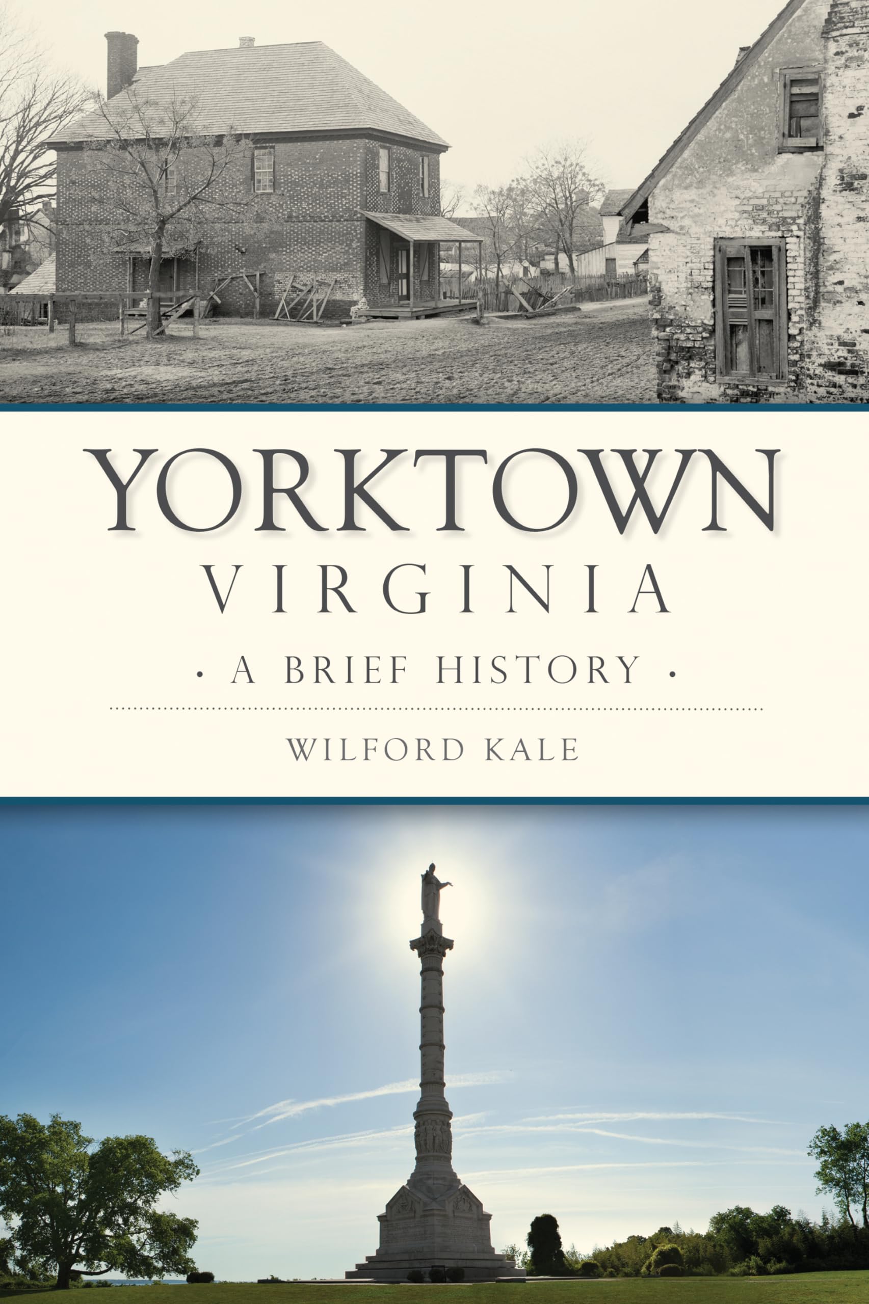 Buy Yorktown, Virginia: A Brief History — BookShops.in